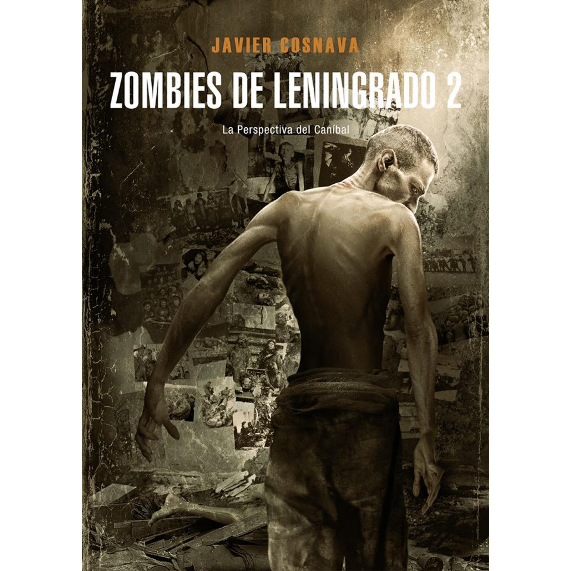 ZOMBIES DE LENINGRADO