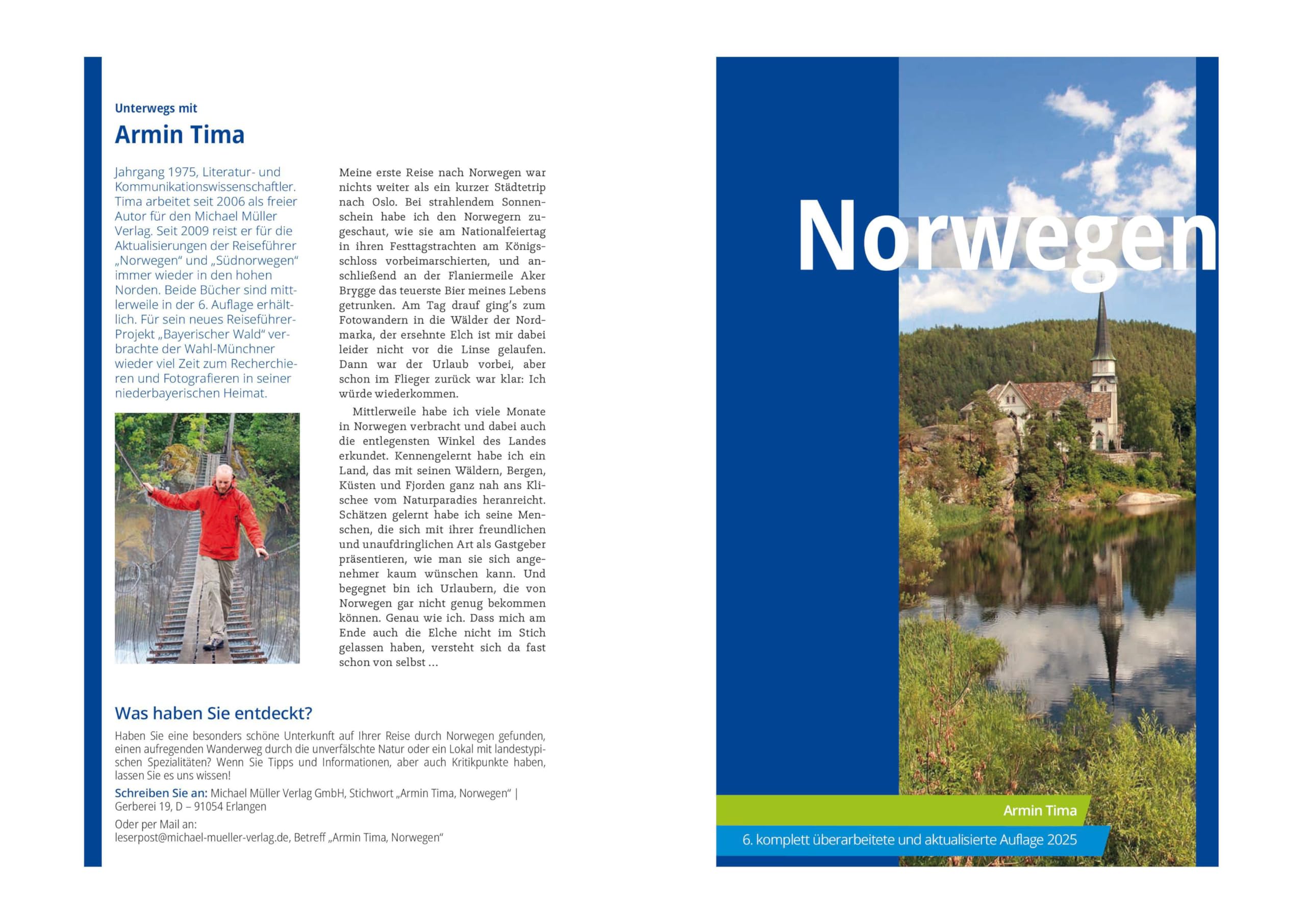 MICHAEL MÜLLER Reiseführer Norwegen: 100% authentisch, aktuell und vor Ort recherchiert. Inkl. Faltkarte. (MM-Reisen)