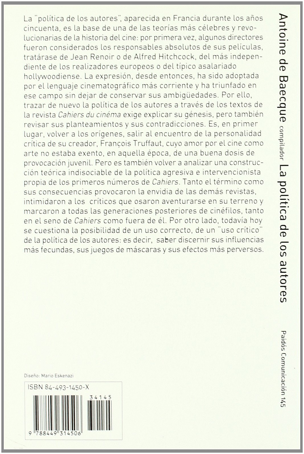 La política de los autores: Manifiestos de una generación de cinéfilos: 1 (Comunicación)