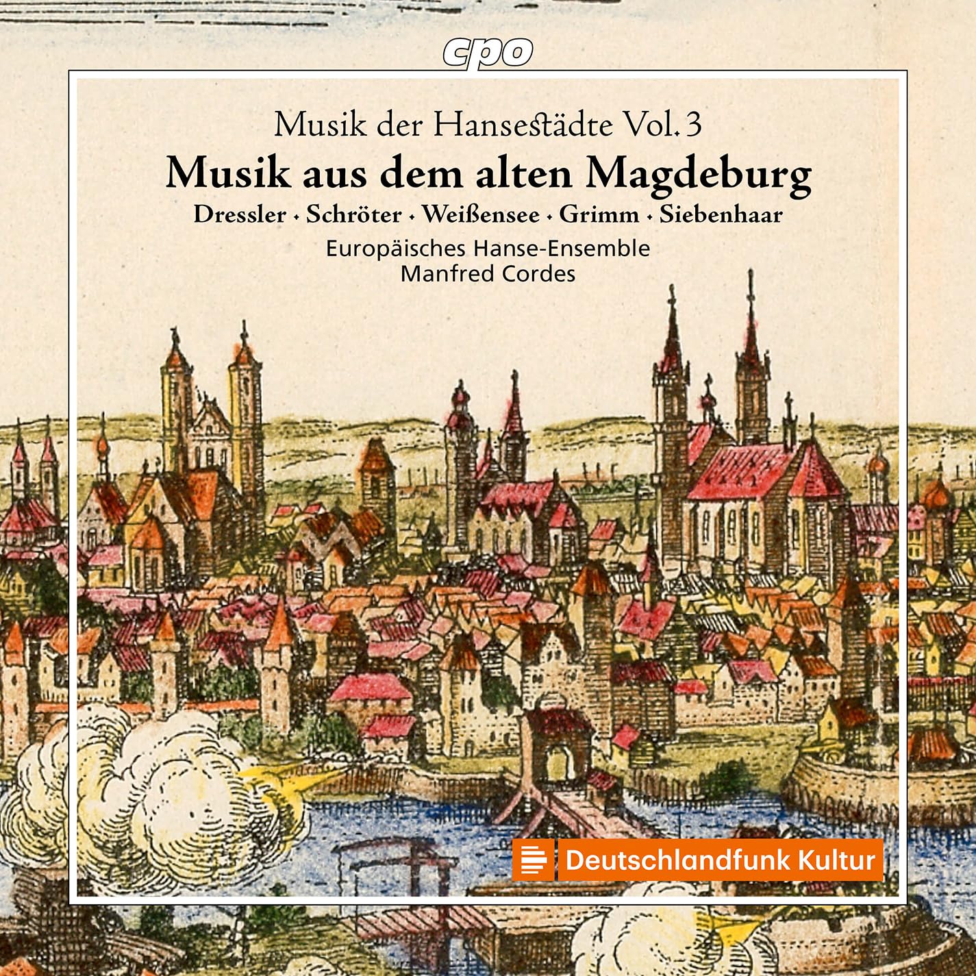 Music from old Hanseatic cities, Vol. 3 - Music from old Magdeburg