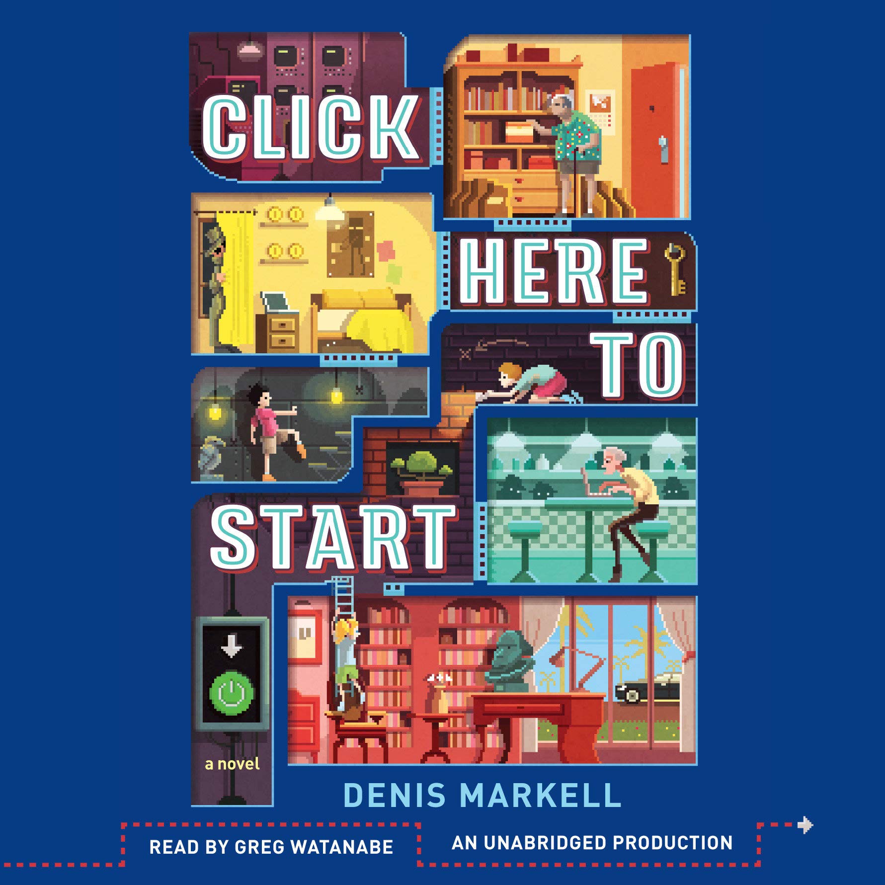 Cover art for Click Here to Start (A Novel)