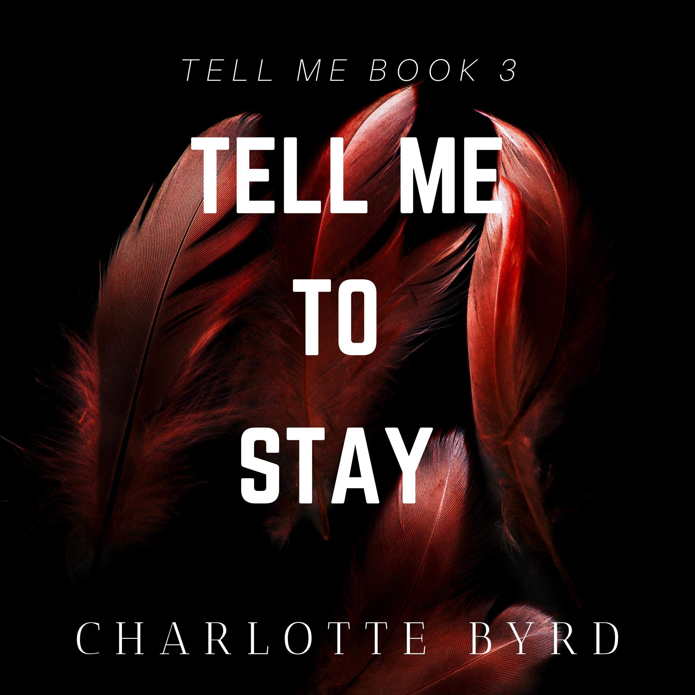 Cover art for Tell Me to Stay
