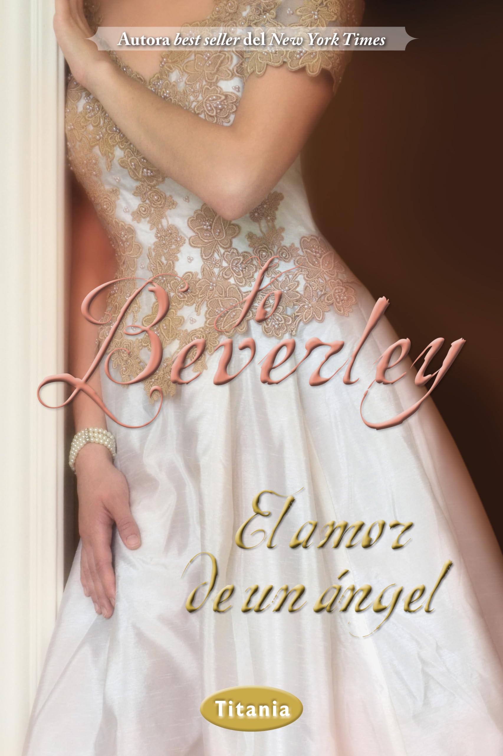 El Amor De Un Ángel: 1 (Titania época)