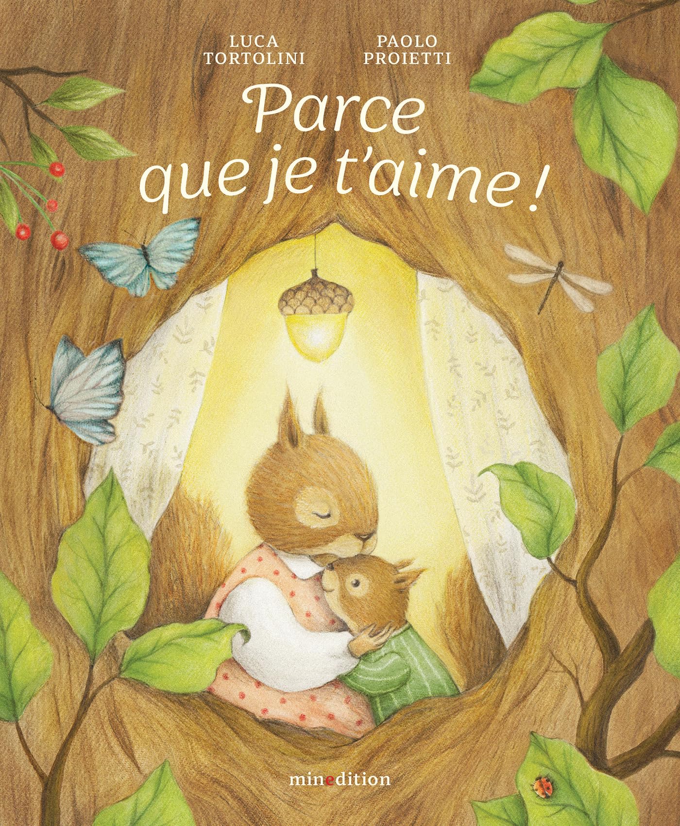 Parce que je t'aime !