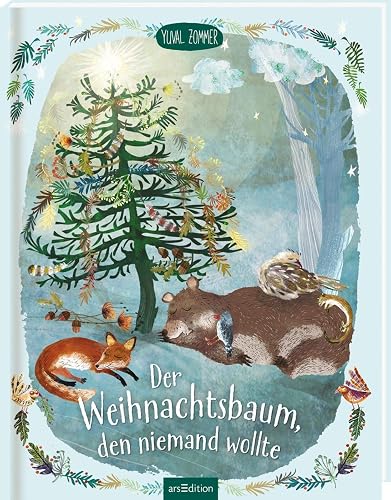 Der Weihnachtsbaum, den niemand wollte: Bilderbuch Geschenk Weihnachten, Selbstvertrauen für Kinder ab 3 Jahren