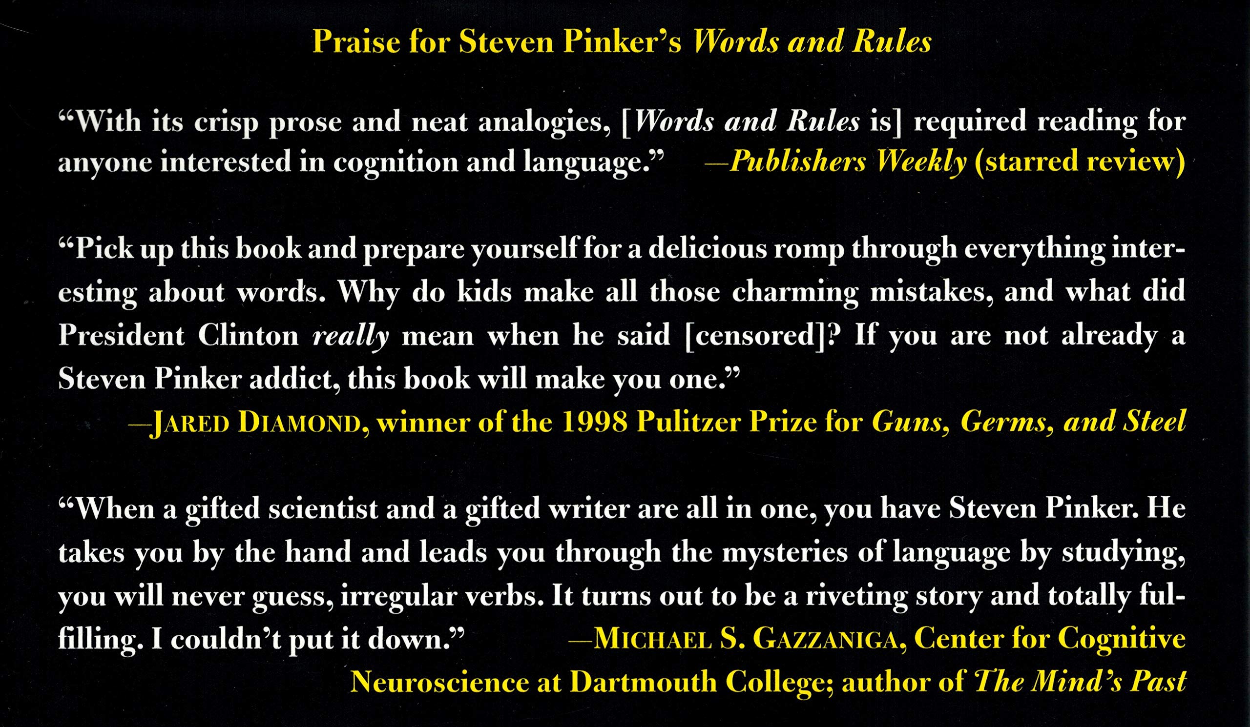 Words And Rules. The Ingredients Of Language