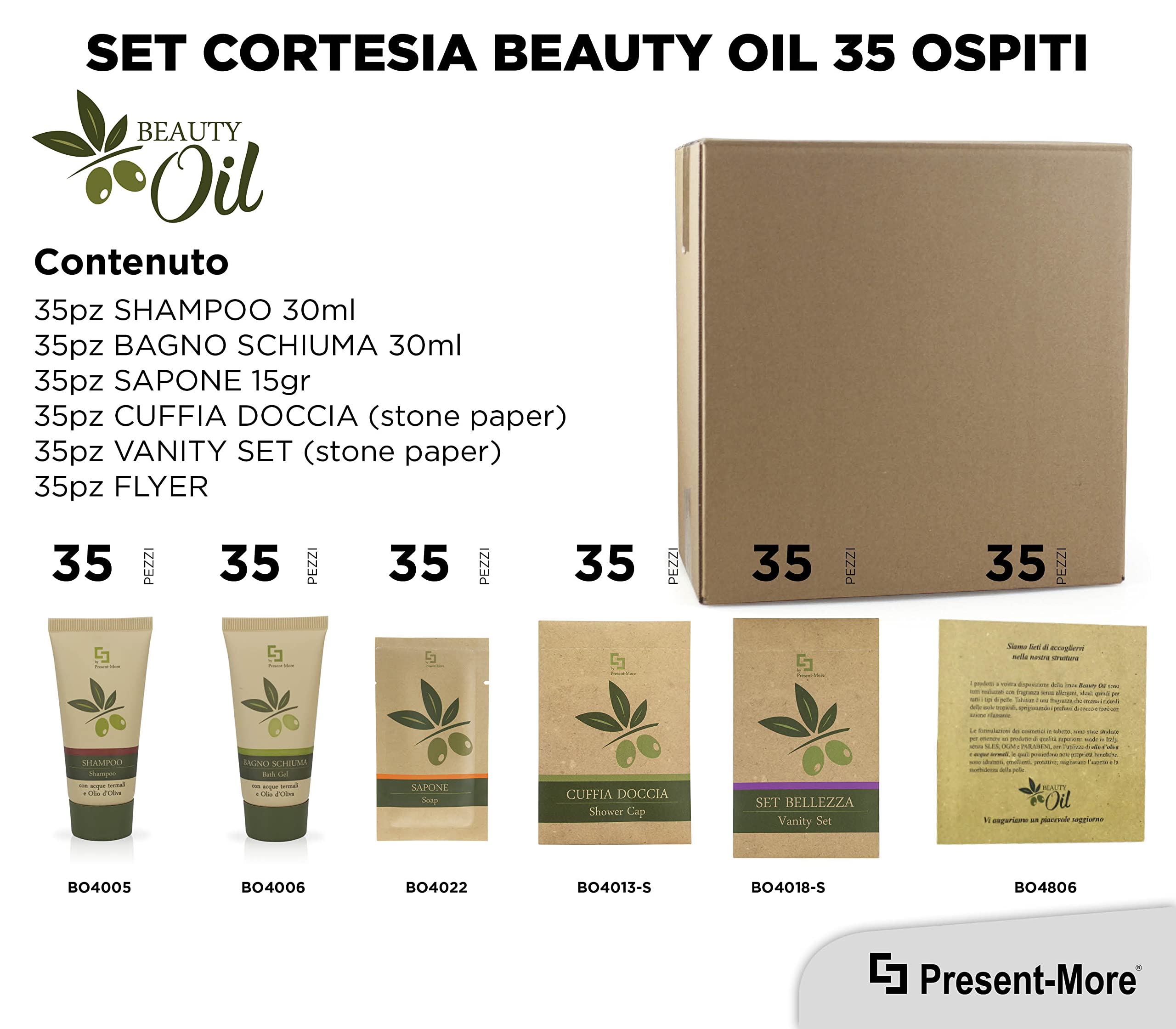 PRESENT-MORE - Set Cortesia 35 Ospiti Beauty Oil - Fragranza Tahitian - Contiene: Shampoo, Gel Doccia, Sapone, Cuffia e Vanity - Made in Italy - Per Hotel e B&B