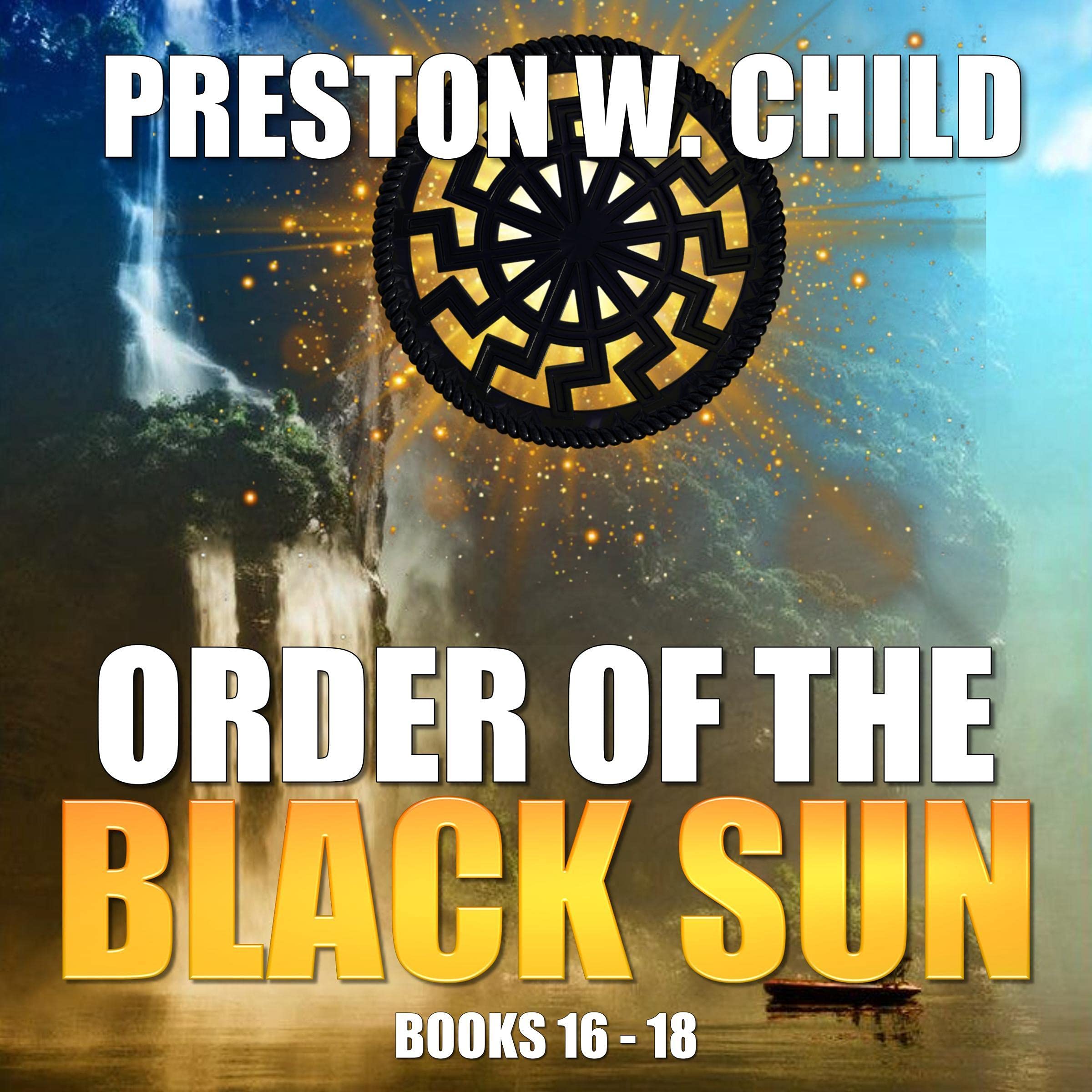 Cover art for Order of the Black Sun Series, Books 16-18