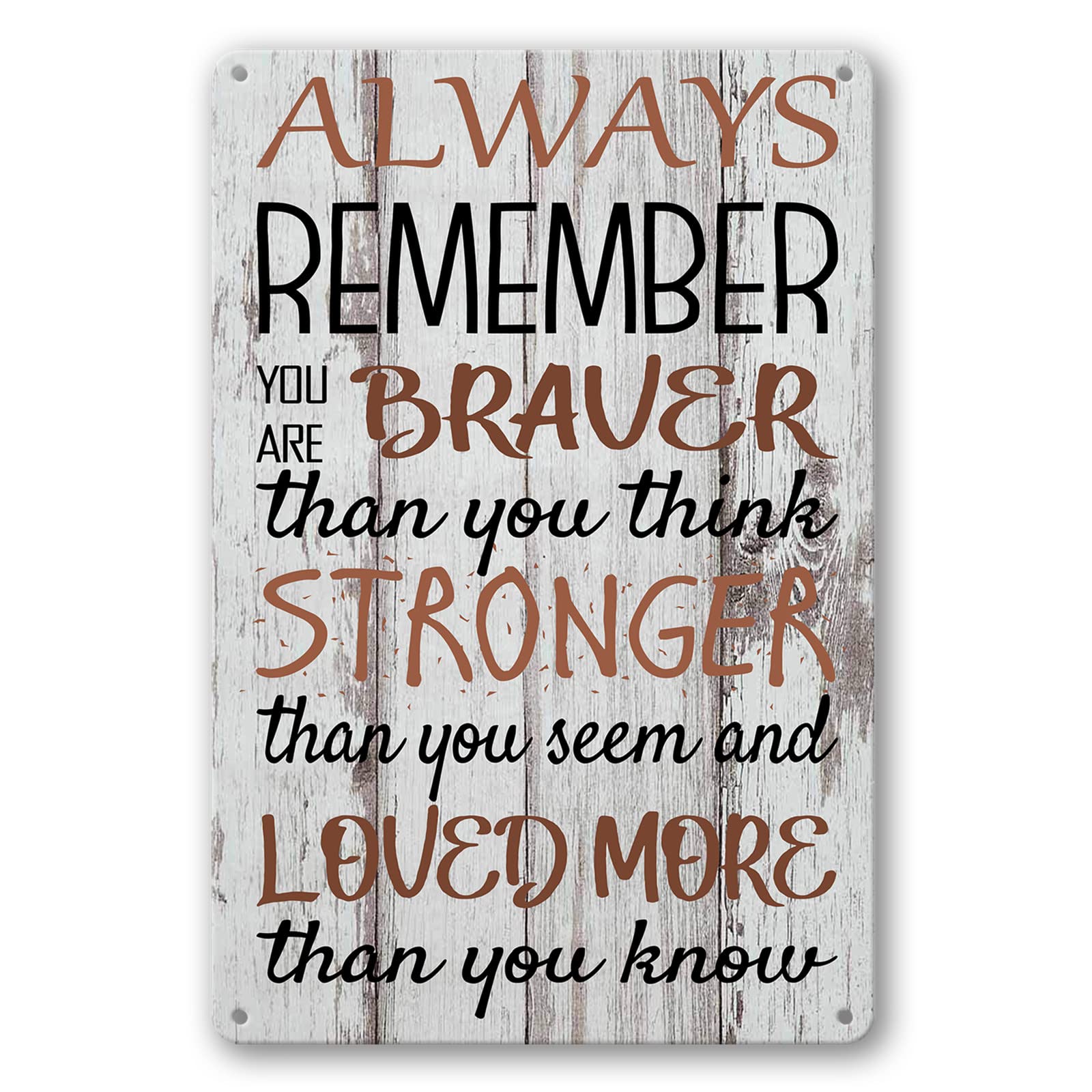 SMAZDFXX Remember You Are Braver Than You Believe Think Tin Sign Inspirational Metal Signs Home Sign Room Wall Decor For Girls Bedroom Women Christmas 8"x12"
