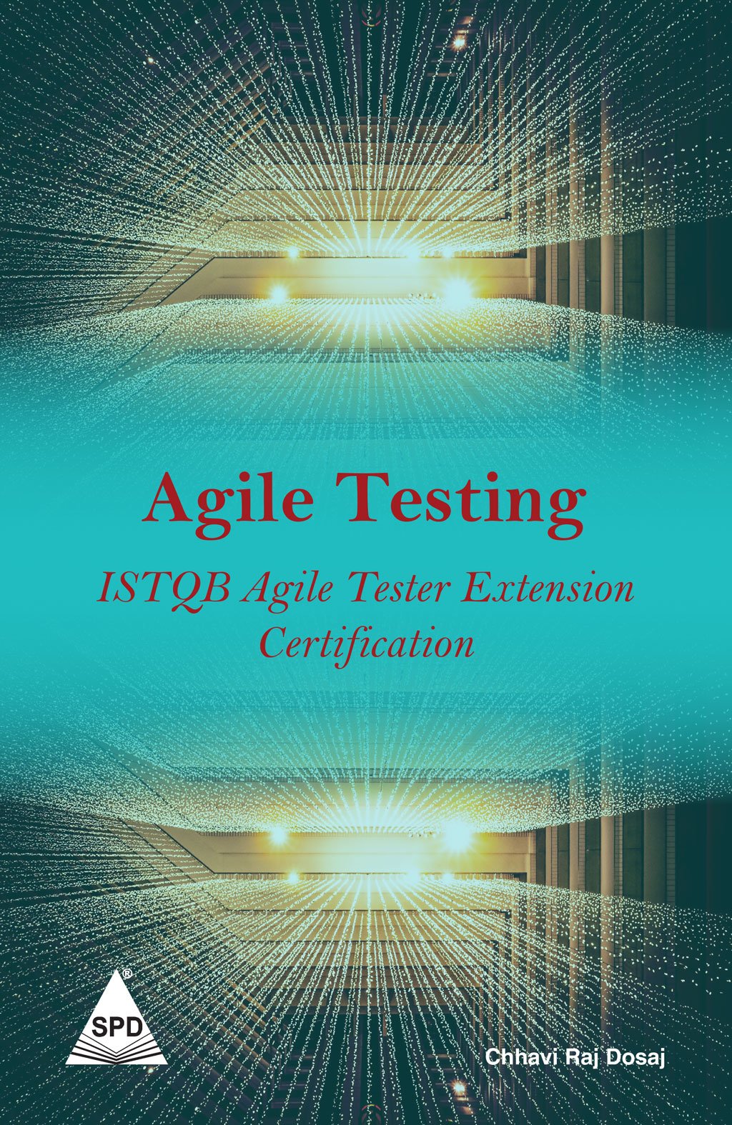 Agile Testing: ISTQB Agile Tester Extension Certification