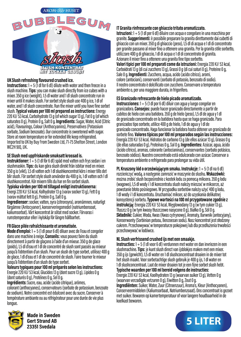 Kaugummi-Slushkonzentrat 5 L | Mischungsverhältnis 1:5 | Slush-Eis | Crush-Eis | Wassereis | Granita | ohne künstliche Farbstoffe | für Slushie-Maker