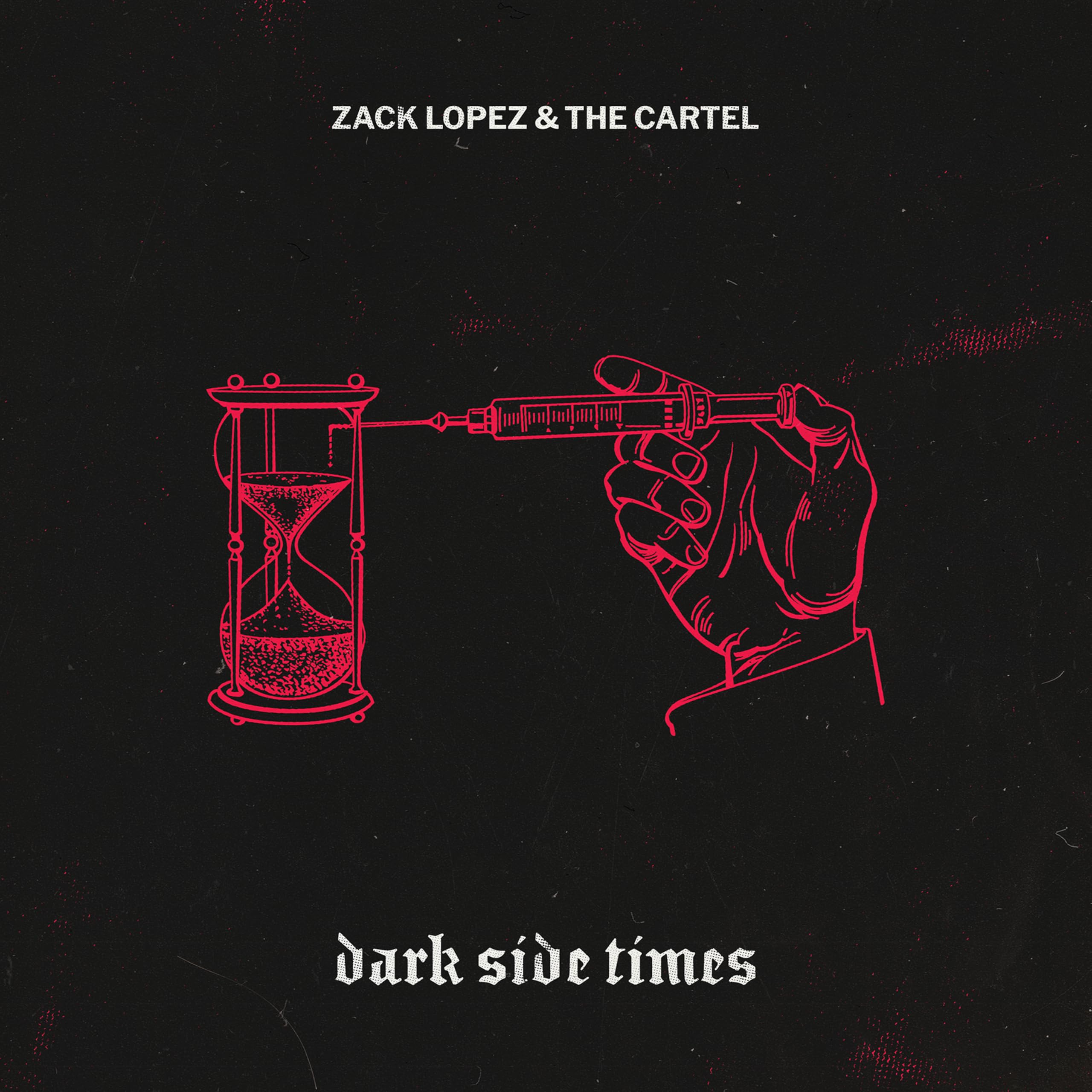 Zack Lopez & The Cartel