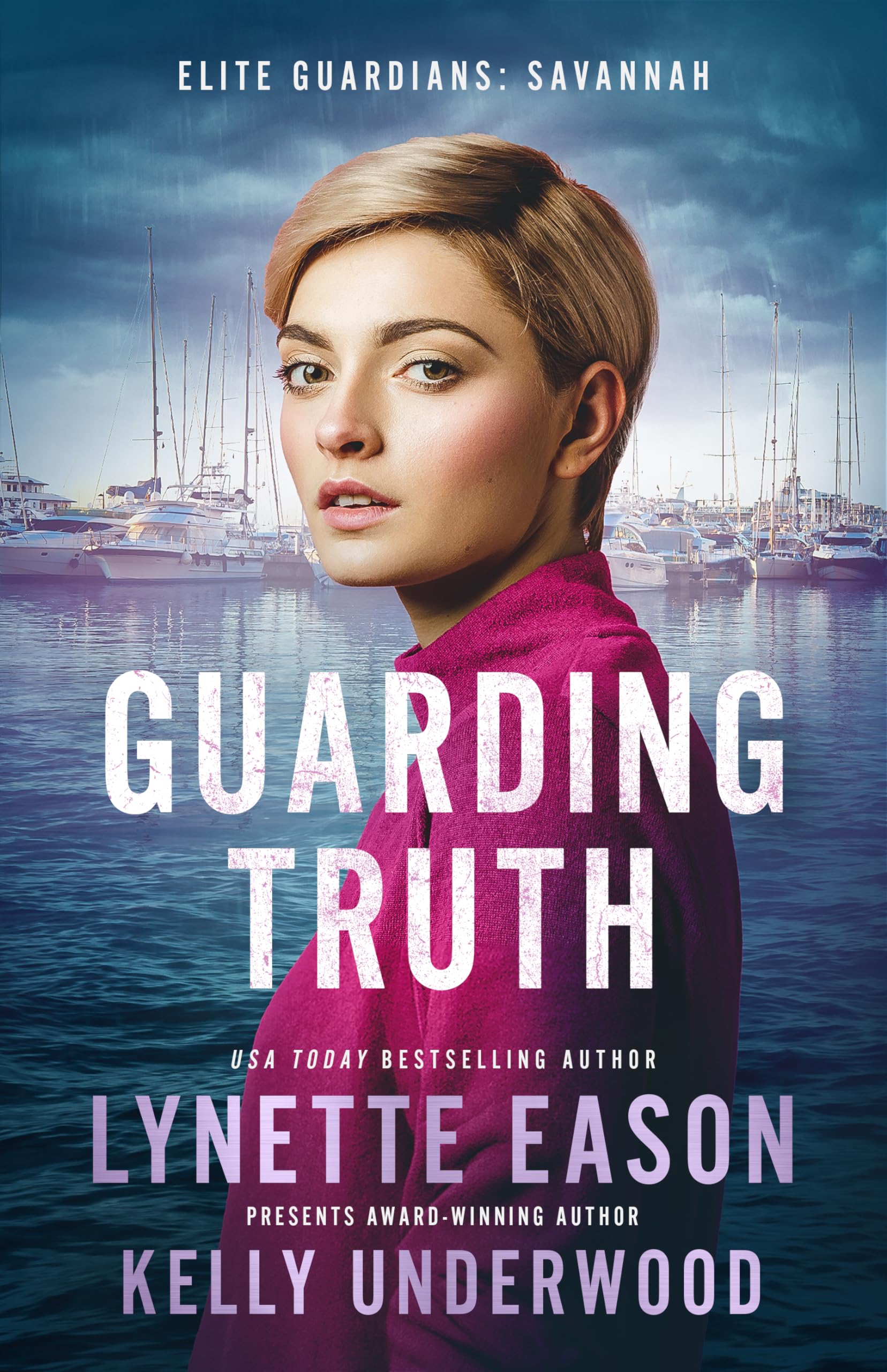 Guarding Truth (Elite Guardians Collection Book 7)