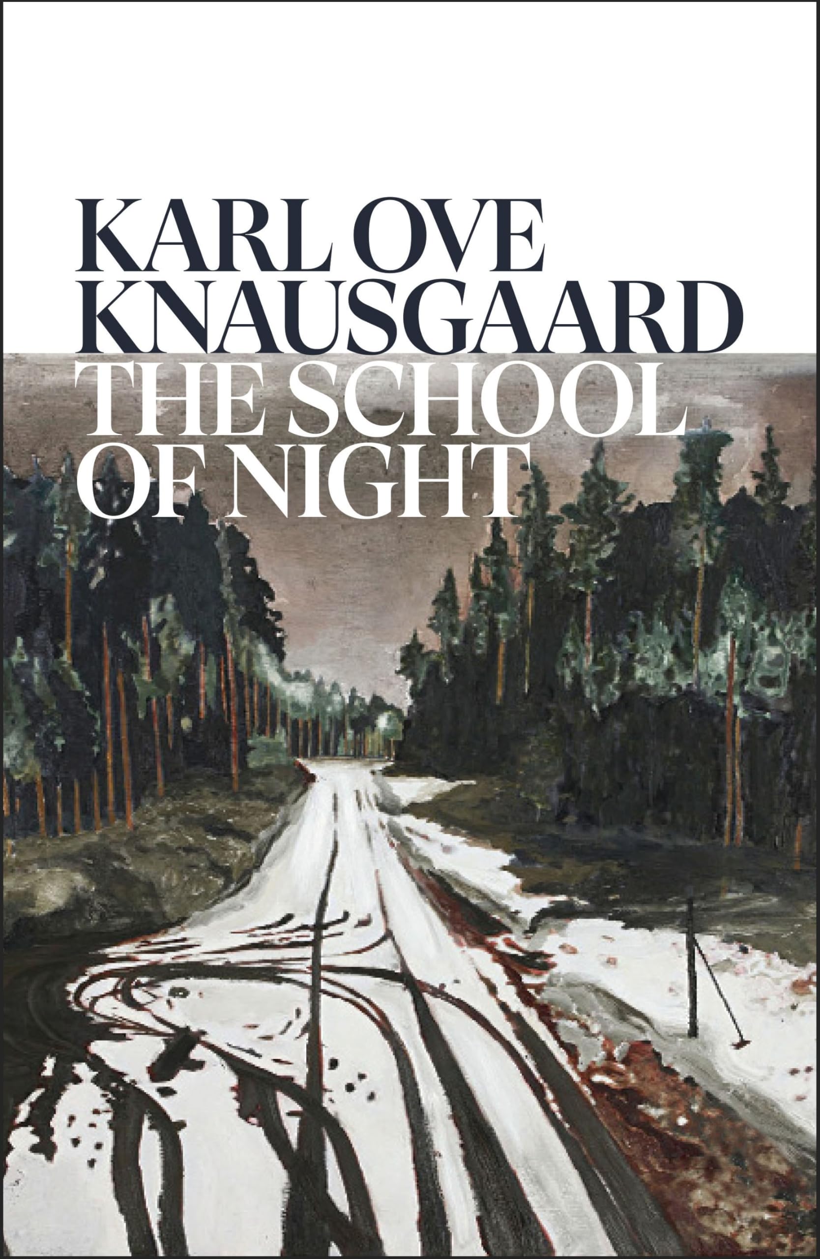 The School of Night by Karl Ove Knausgaard Hardback