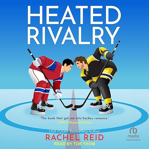 Heated Rivalry (The Game Changers Series)