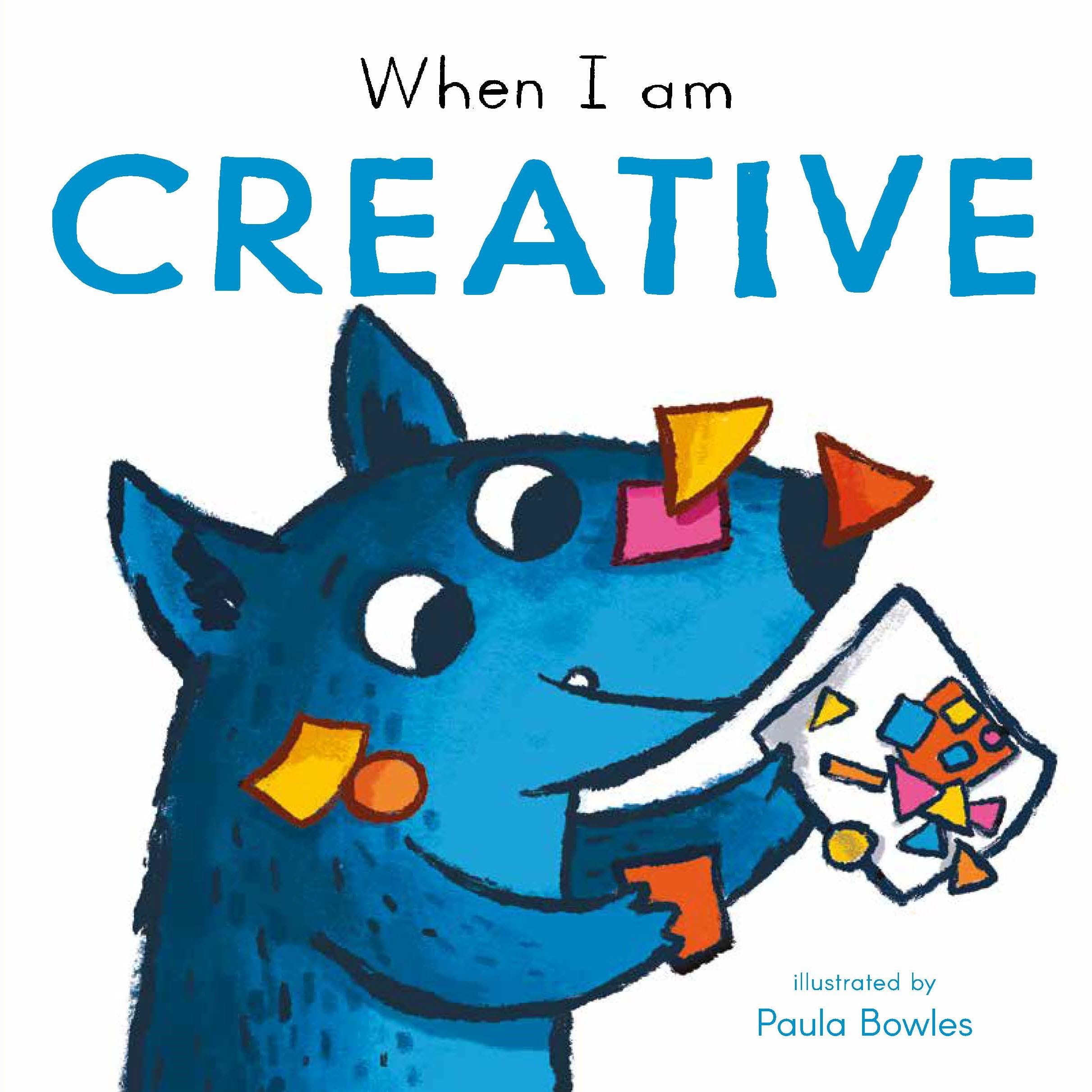 When I am Creative by Child's Play (Board book)