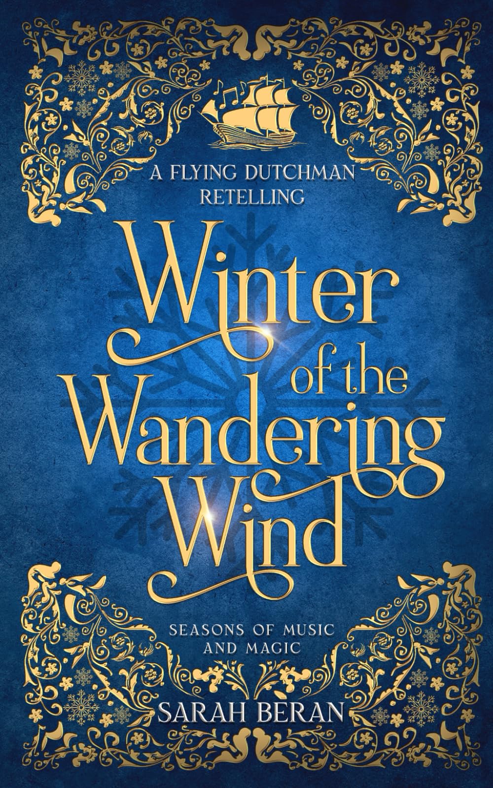 Winter of the Wandering Wind: A Flying Dutchman Retelling (Seasons of Music and Magic)
