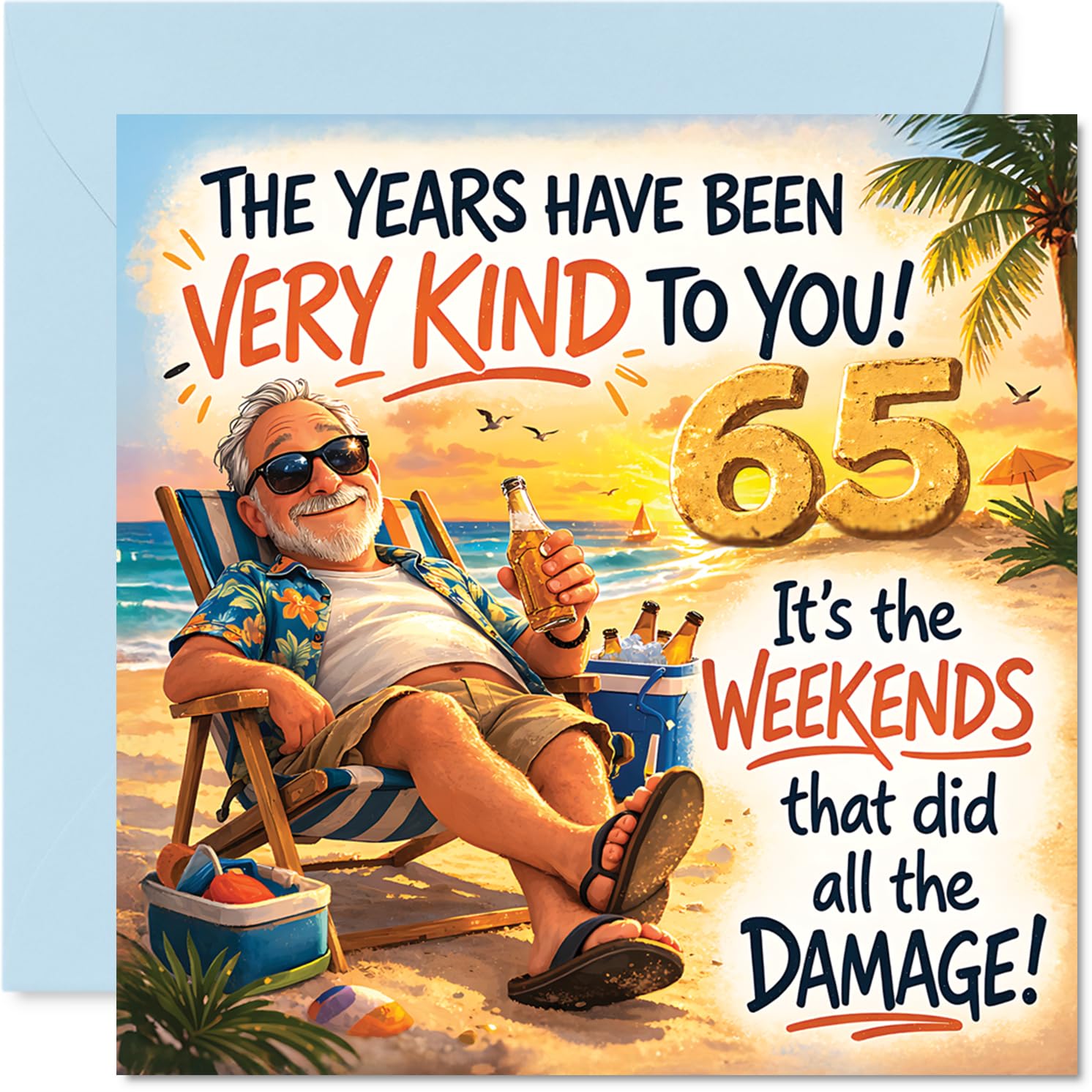 Funny 65th Birthday Card - Weekend Shenanigans at 65 - Cheery Beach Scene with a Grinning Gent - A Playful Nod to Well-earned Mischief - 145mm Square, Envelope Included