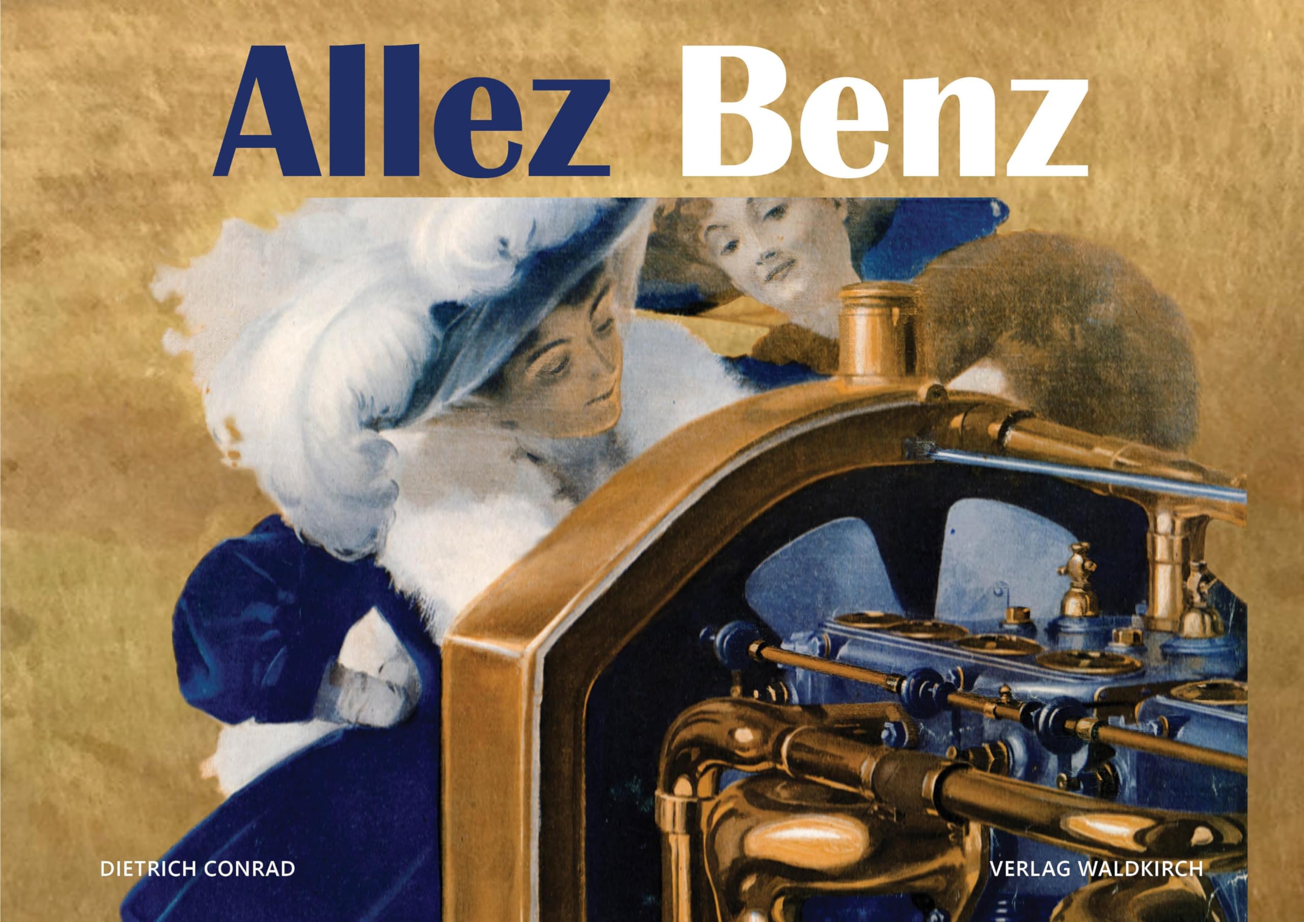 Allez Benz: Die Rennen der Belle Époque Les courses de la Belle Époque
