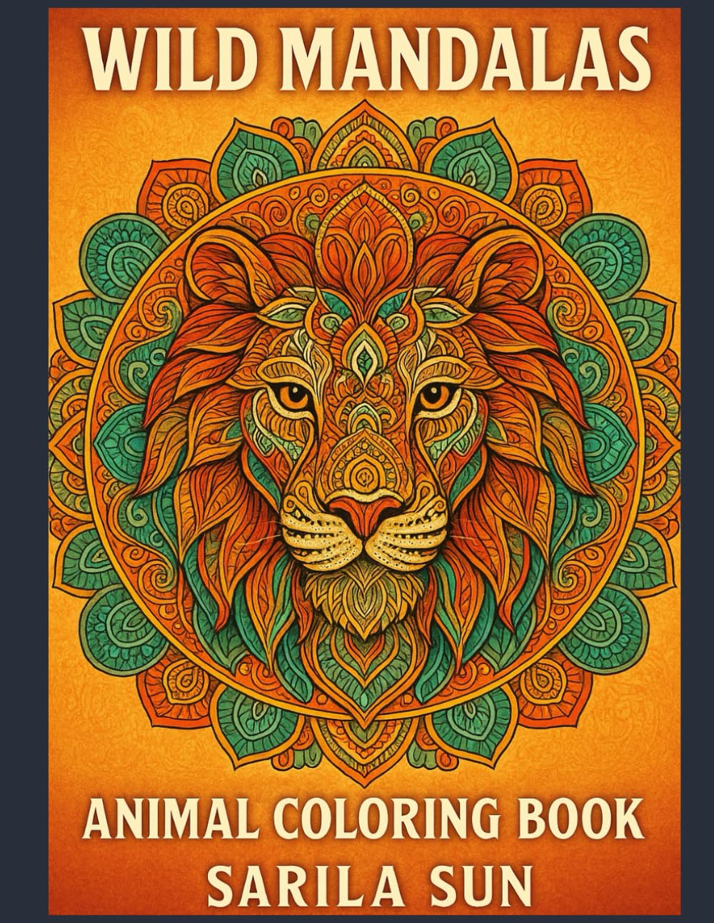 Wild Mandalas - Animal Coloring Book.