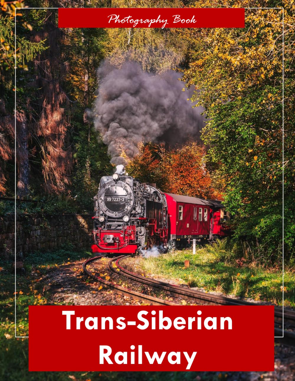 Trans-Siberian Railway: A Visual Journey Across the World’s Longest Train Route — Stunning Photography of Vast Landscapes, Remote Stations, and the Spirit of the Russian Wilderness