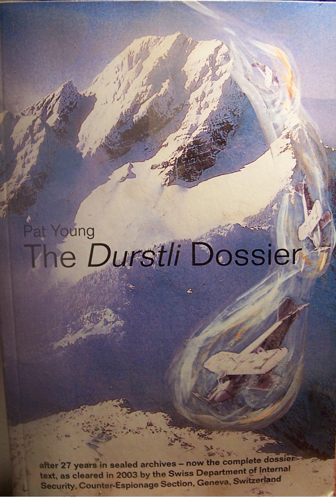 The Durstli Dossier