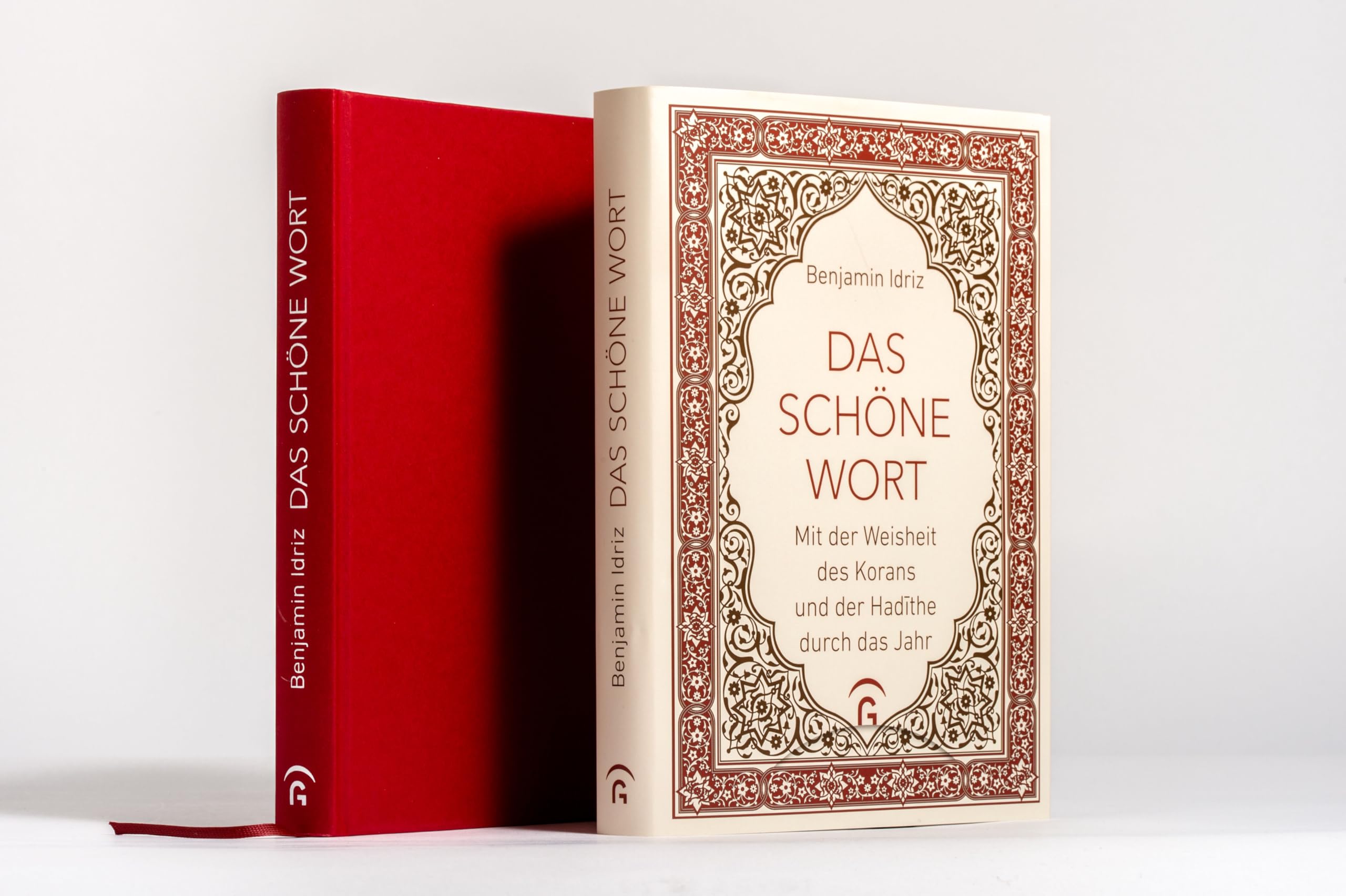 Das schöne Wort: Mit der Weisheit des Korans und der Hadīthe durch das Jahr - Vom Autor von "Der Koran und die Frauen"