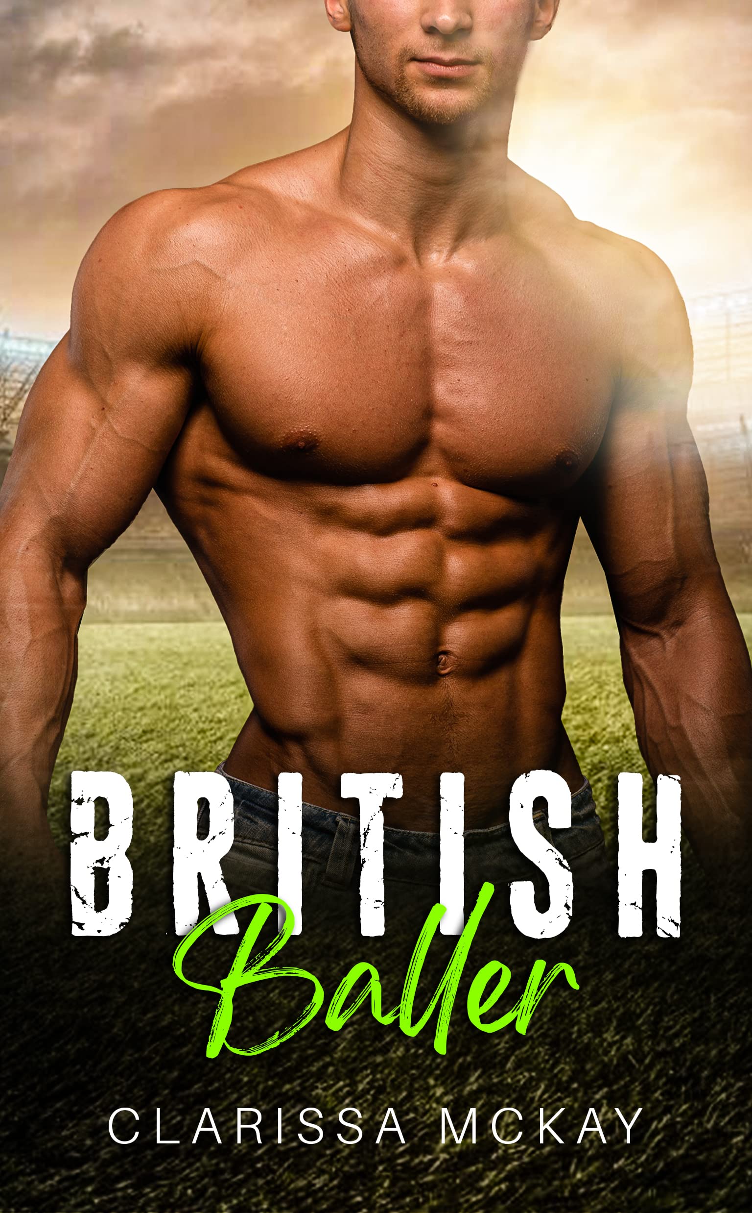 British Baller: Forbidden Love + Surprise Baby New Adult Sports Romance (San Francisco Stingers Book 2)