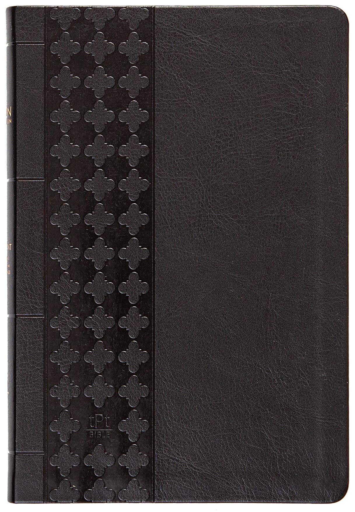 The Passion Translation New Testament (2020 Edition) Leather, Large Print Black: With Psalms, Proverbs and Song of Songs, Contemporary Bible Makes a Great Gift for Confirmation, Holidays, and More