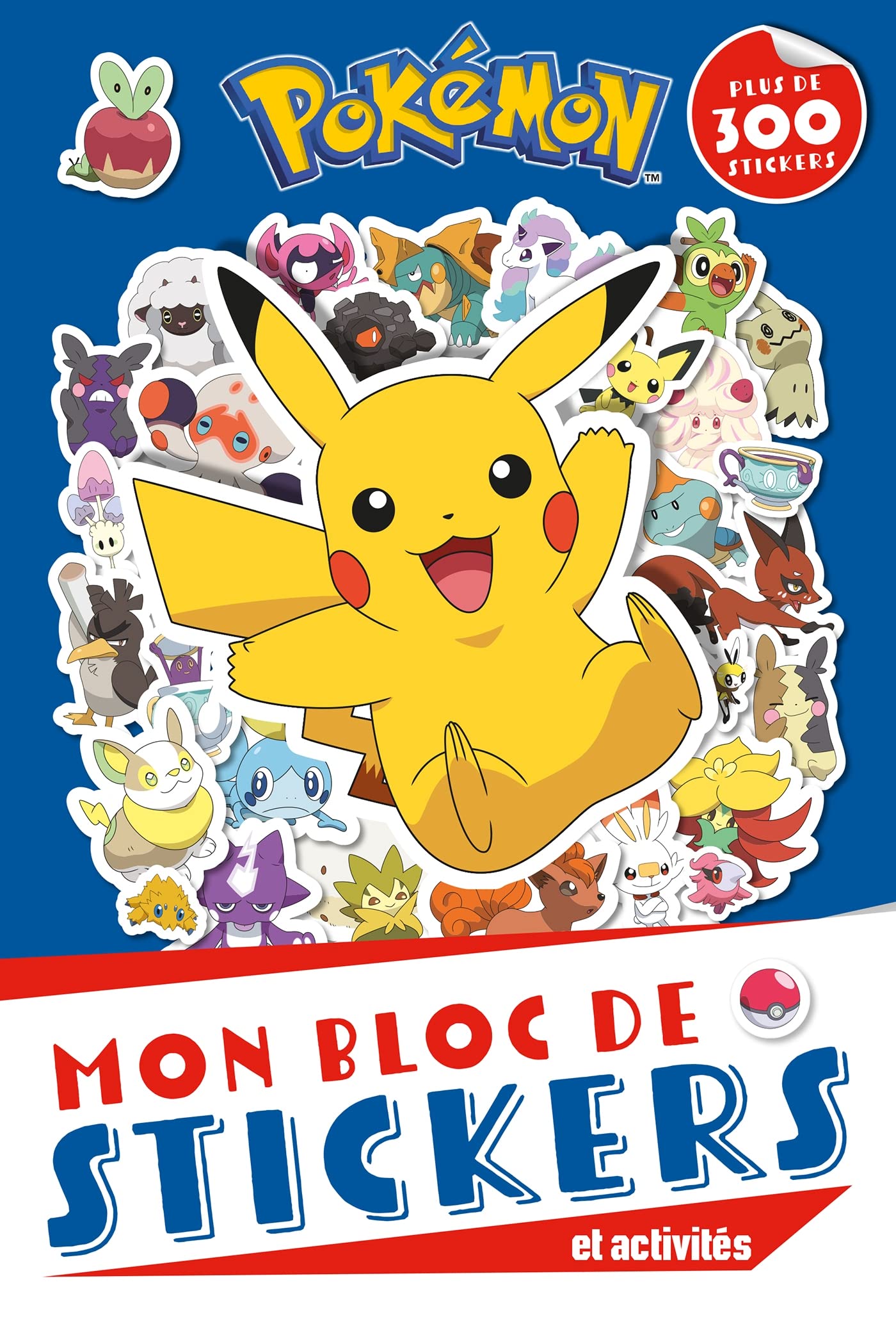 Pokémon - Mon bloc de stickers et activités: Avec 300 stickers