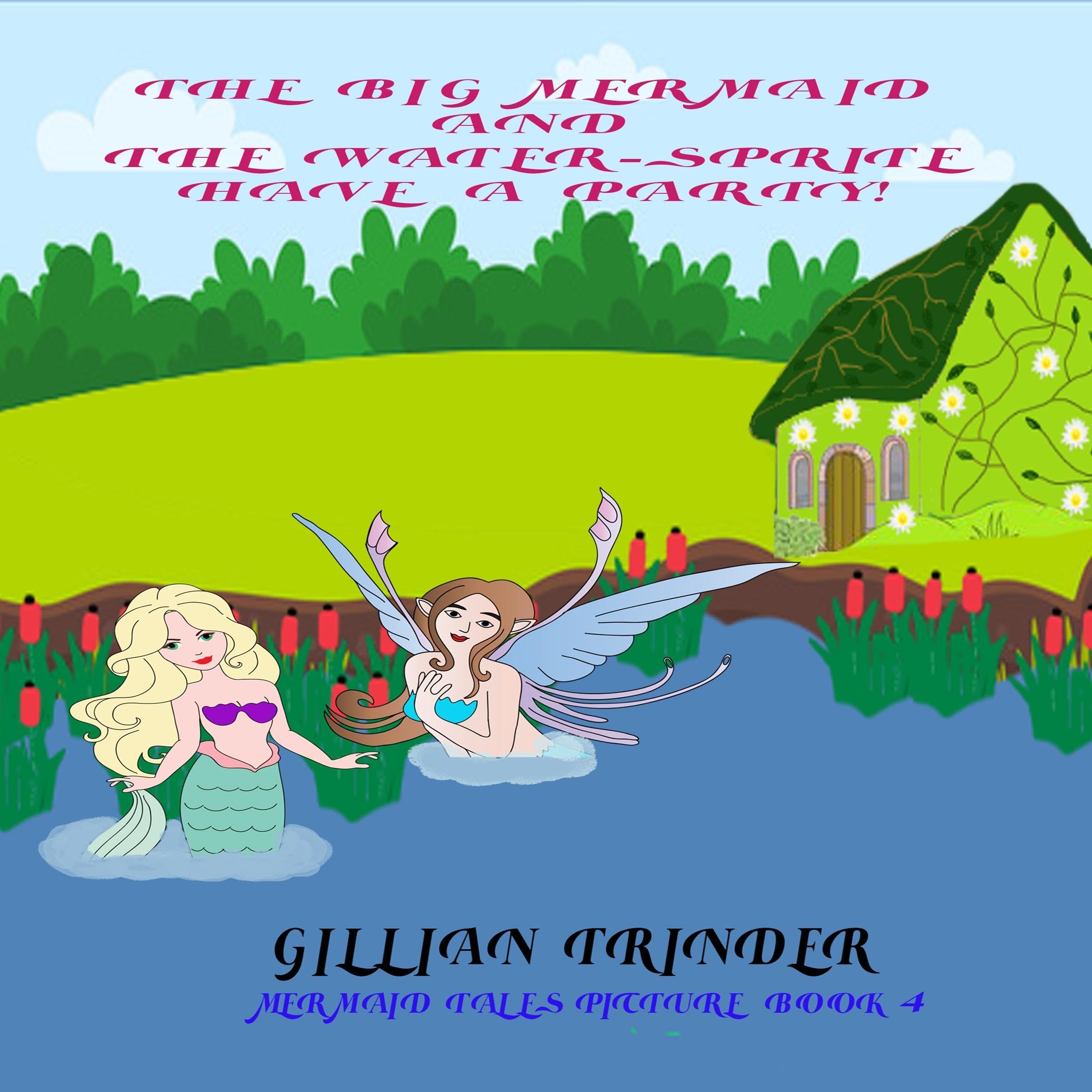 Cover art for The Big Mermaid and the Water: Sprite Have a Party!