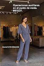 Operaciones Auxiliares en el punto de venta. MF1327. (Actividades auxiliares de comercio) (Spanish Edition)