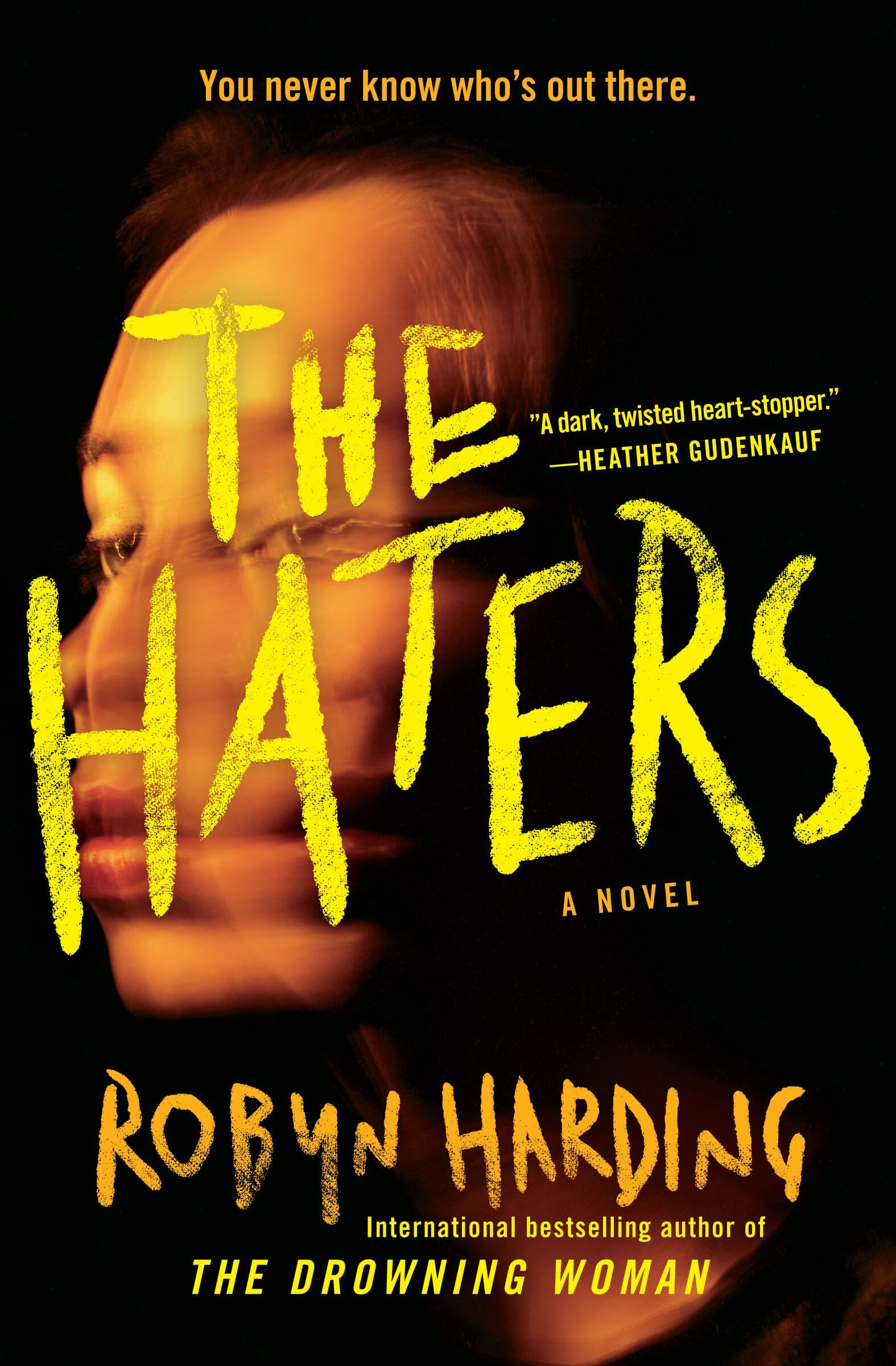 The Haters.by Harding, Harding,  New 9781538766118 Fast Free Shipping**
