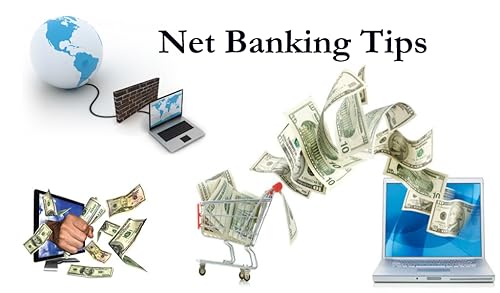 Net Banking Tips