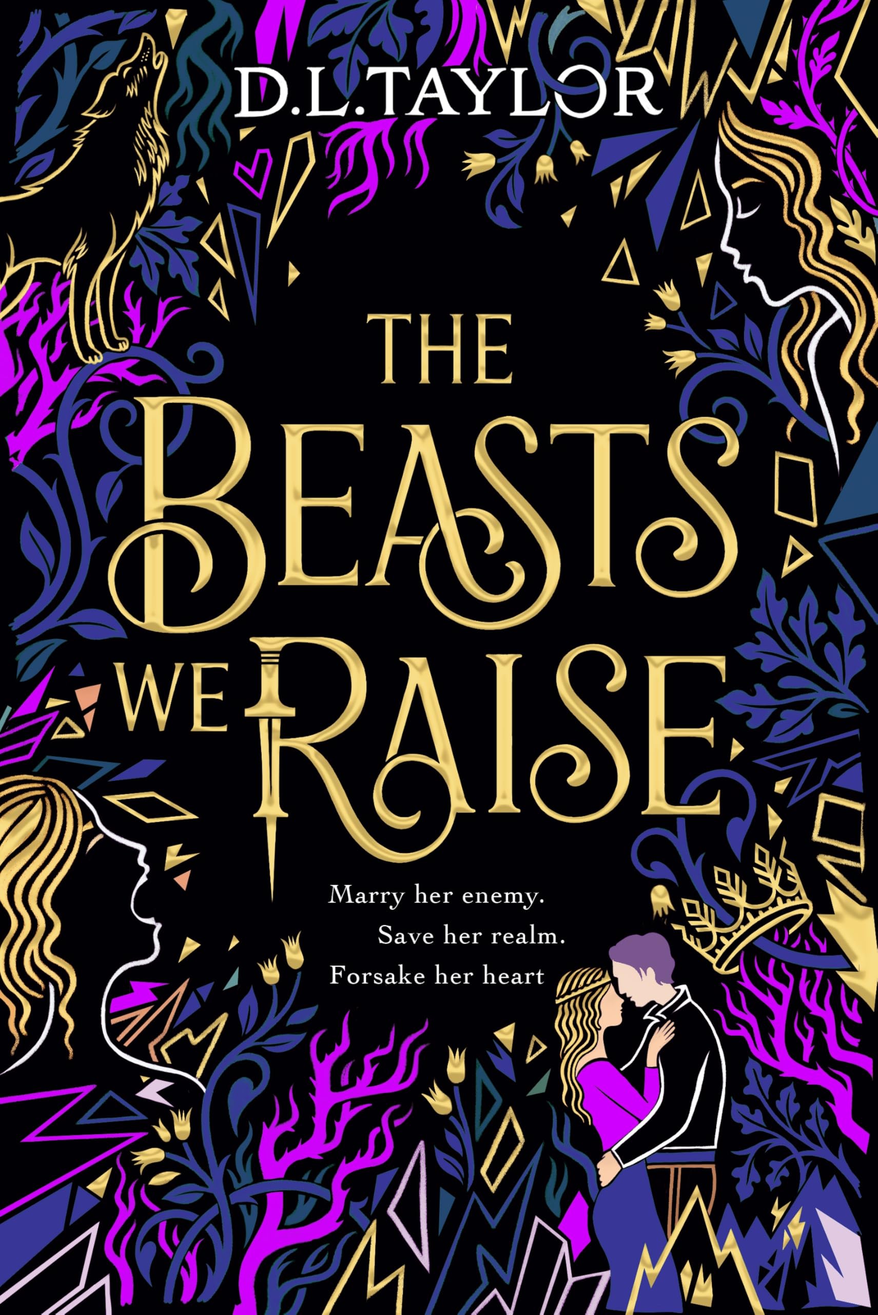 The Beasts We Raise: The darkly addictive slow-burn enemies-to-lovers romantasy