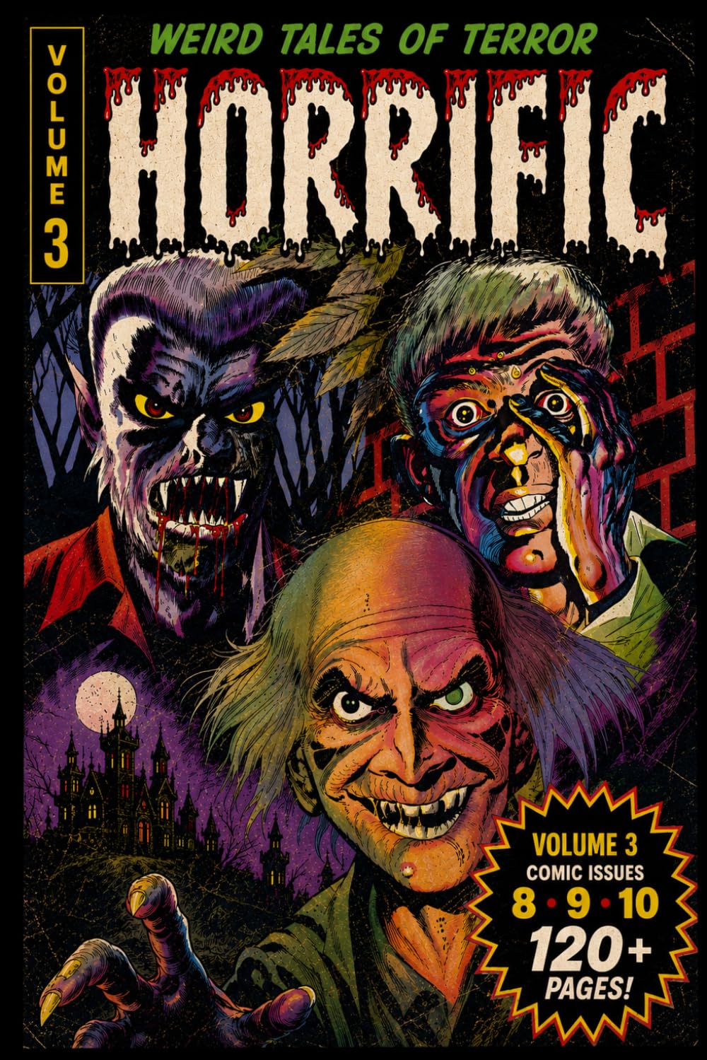 Horrific Vol 3: Volume 3: The Complete Issues 8–10