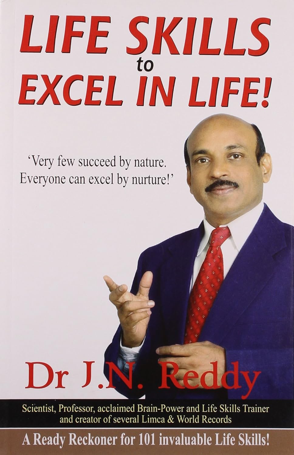 Buy Life Skills to Excel in Life! Book Online at Low Prices in India