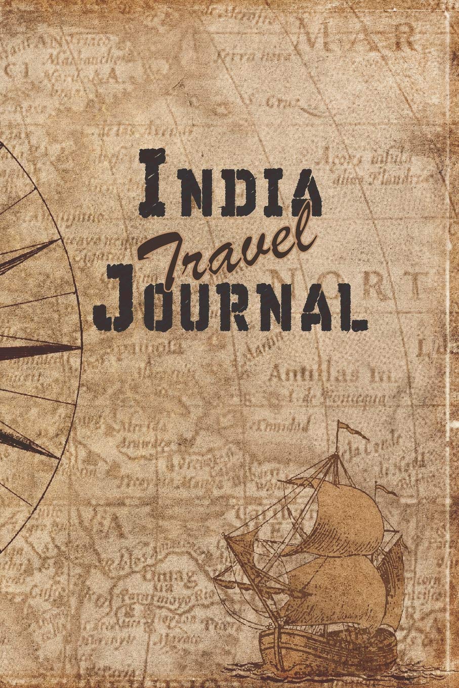 India Travel Journal: 6x9 Travel Notebook with prompts and Checklists perfect gift for your Trip to India for every Traveler