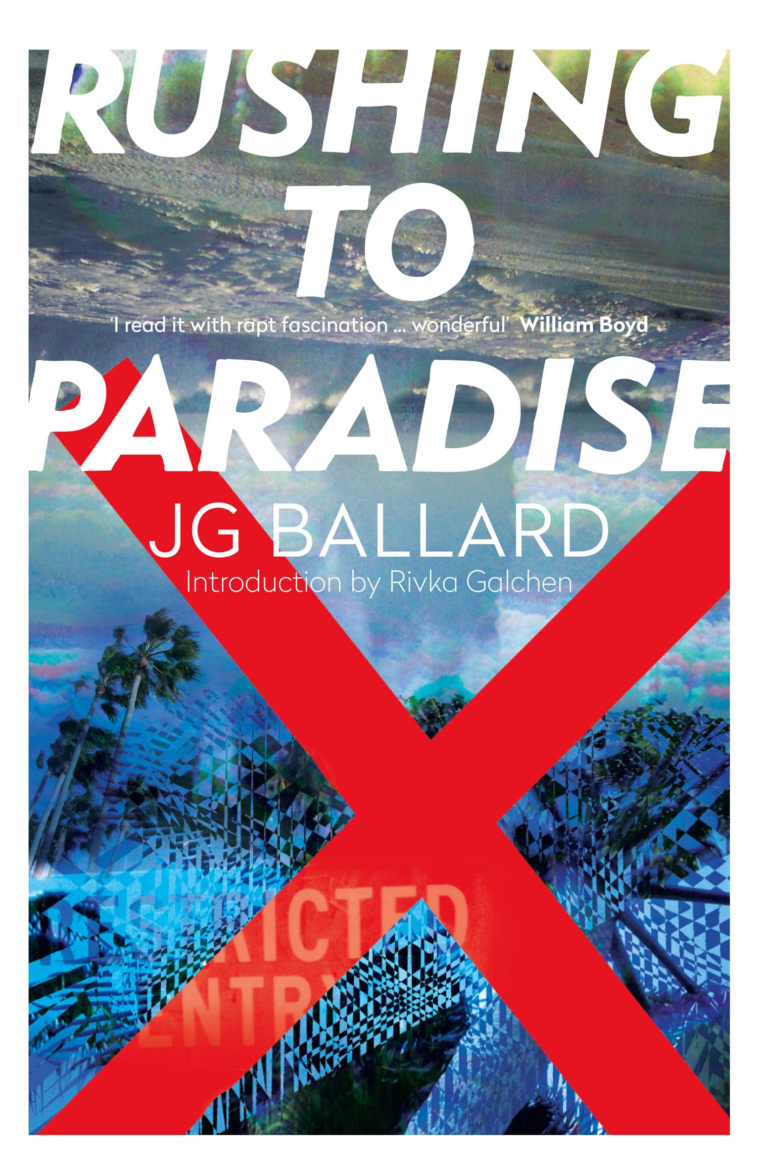 Rushing to Paradise By J. G. Ballard. 9780006548140