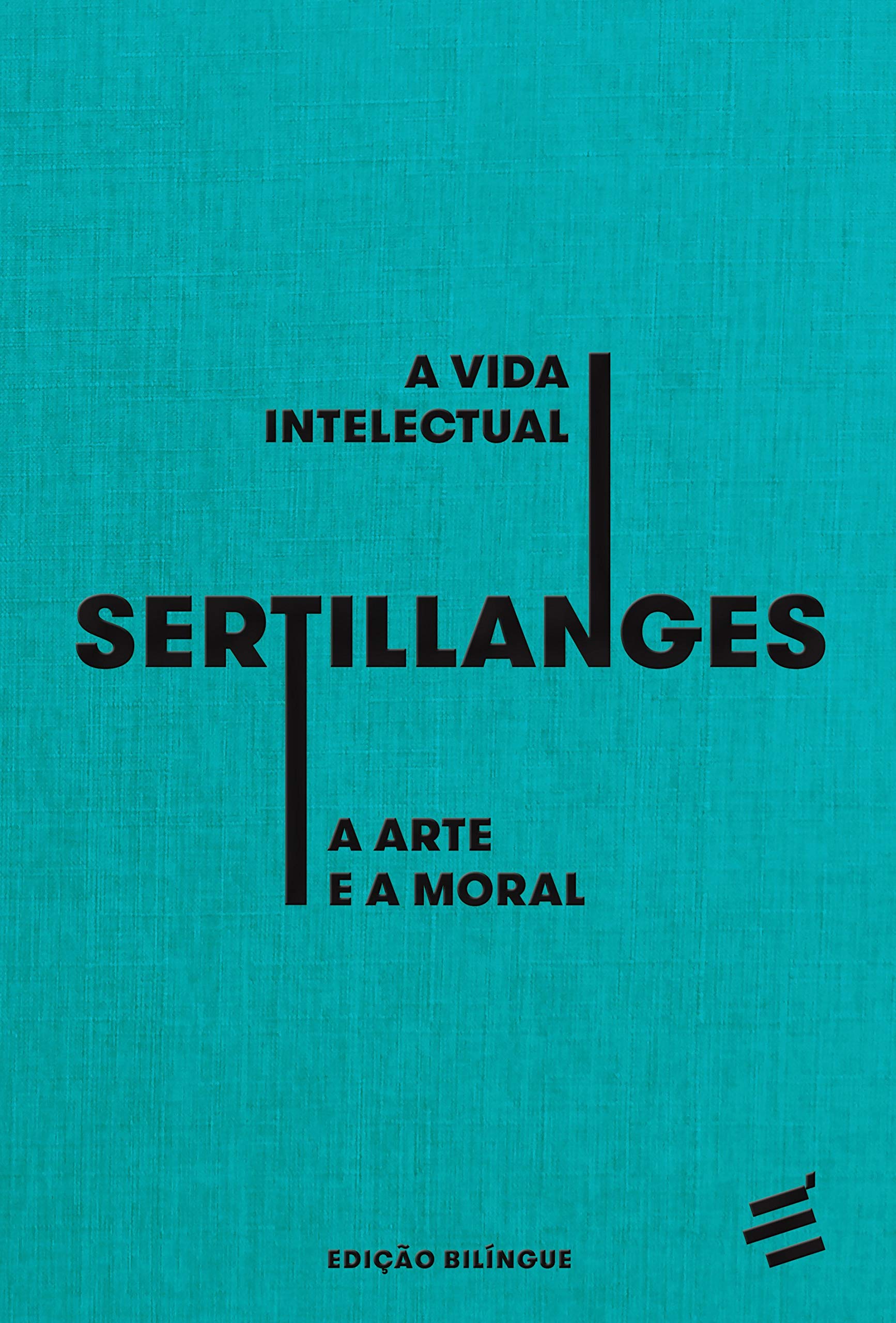 A Vida Intelectual - A Arte e a Moral