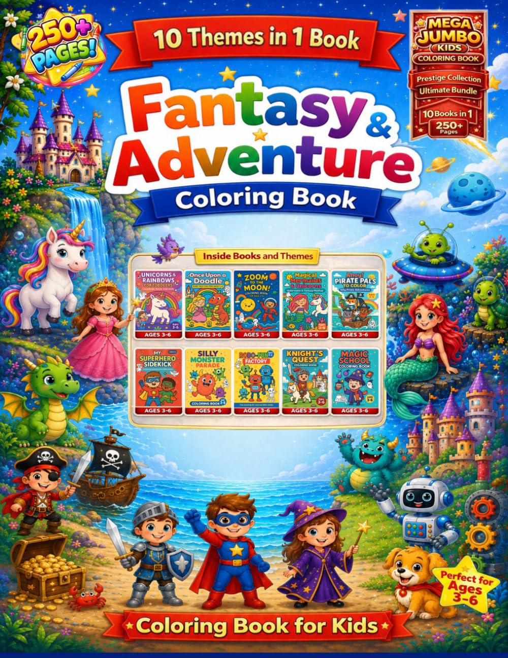 Mega Jumbo Book Fantasy & Adventure Themes – 10 Themes in 1 book: Coloring Adventure for Ages 3–6 Unicorn, Princesses,Mermaids Dinosaurs Space ... & Preschool Kids | Big Simple Pictures
