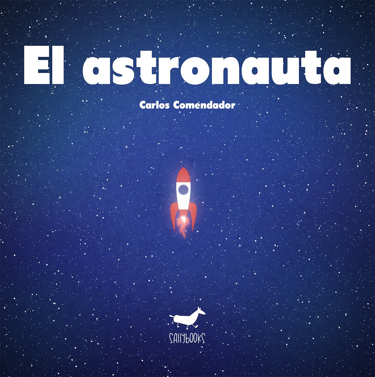 El astronauta (Álbum ilustrado)