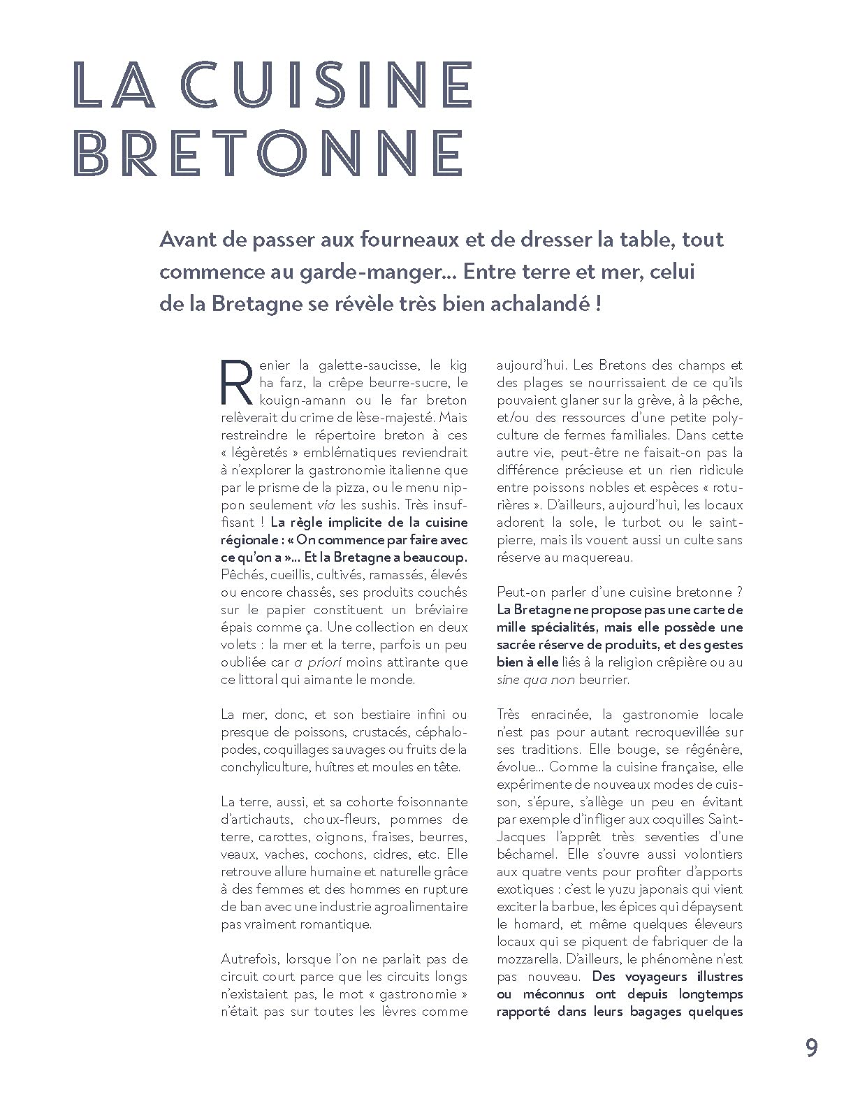 Bretagne: Des recettes et des rencontres