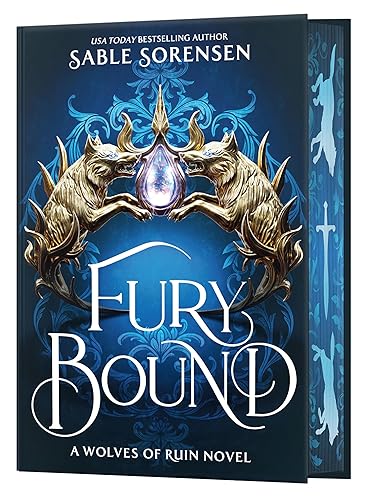 Fury Bound (The Wolves of Ruin, 2) - Deluxe Limited Edition Hardcover