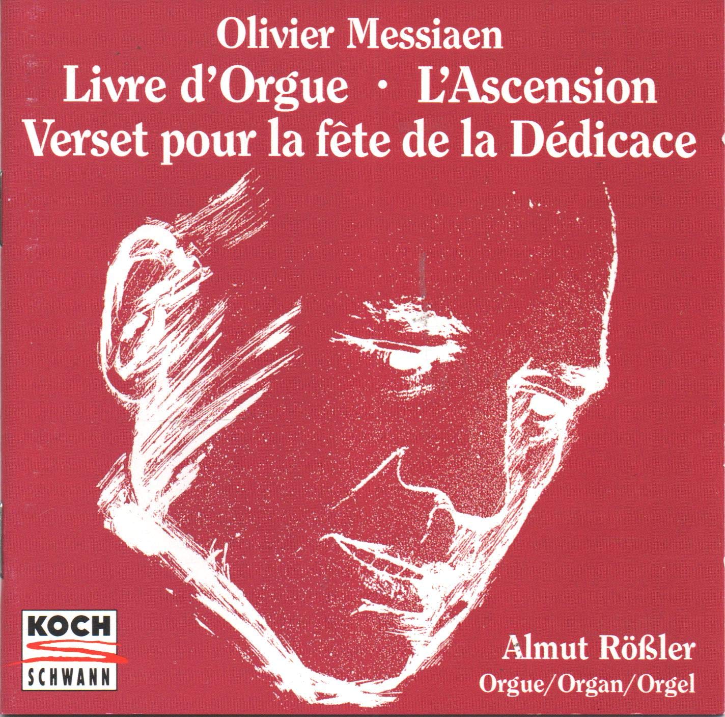 Olivier Messiaen Livre L'Ascension; Verset pour la fête de la