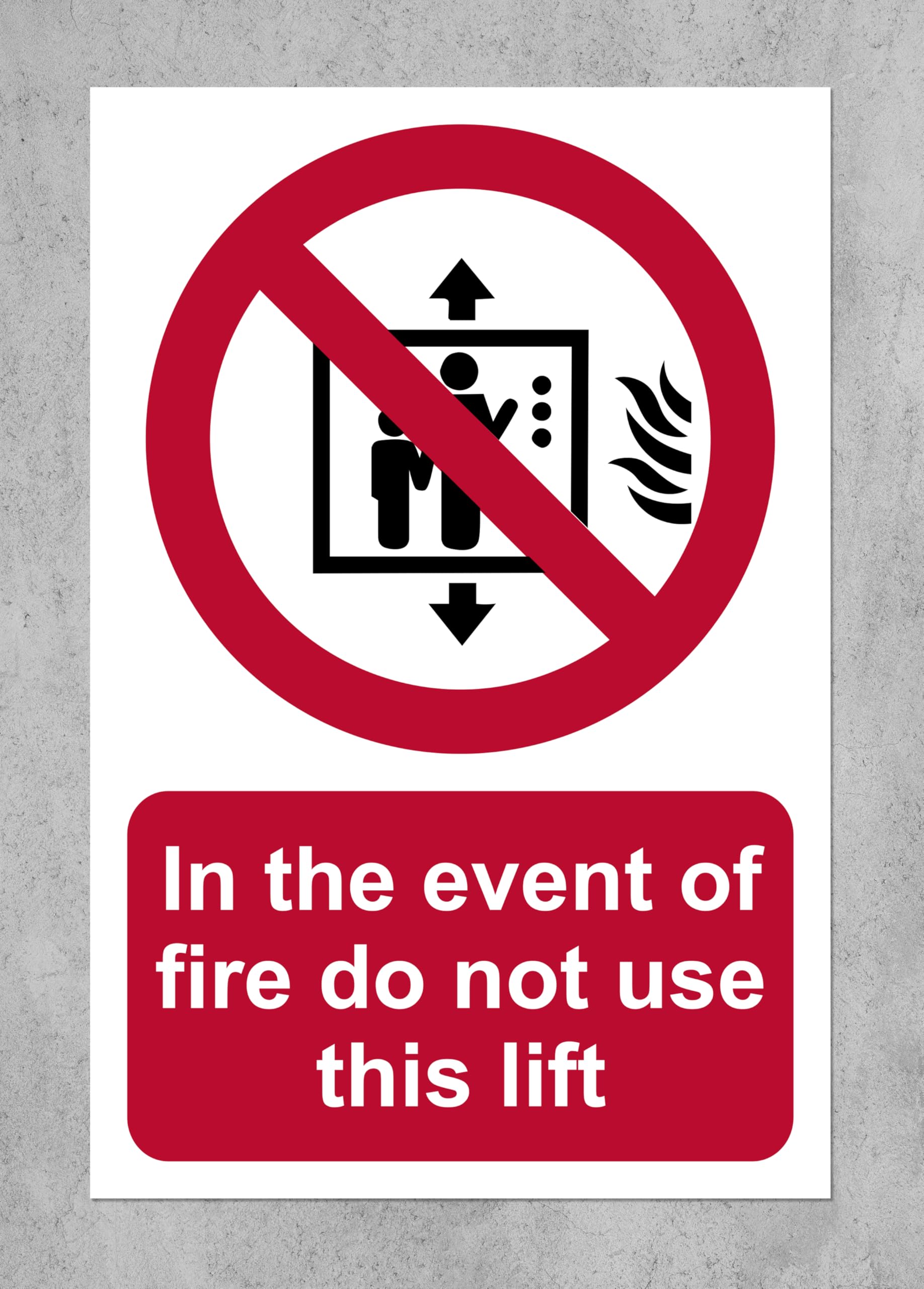 In the event of fire do not use this lift Safety sign - Self adhesive sticker 150mm x 100mm Case (Pack of 20)