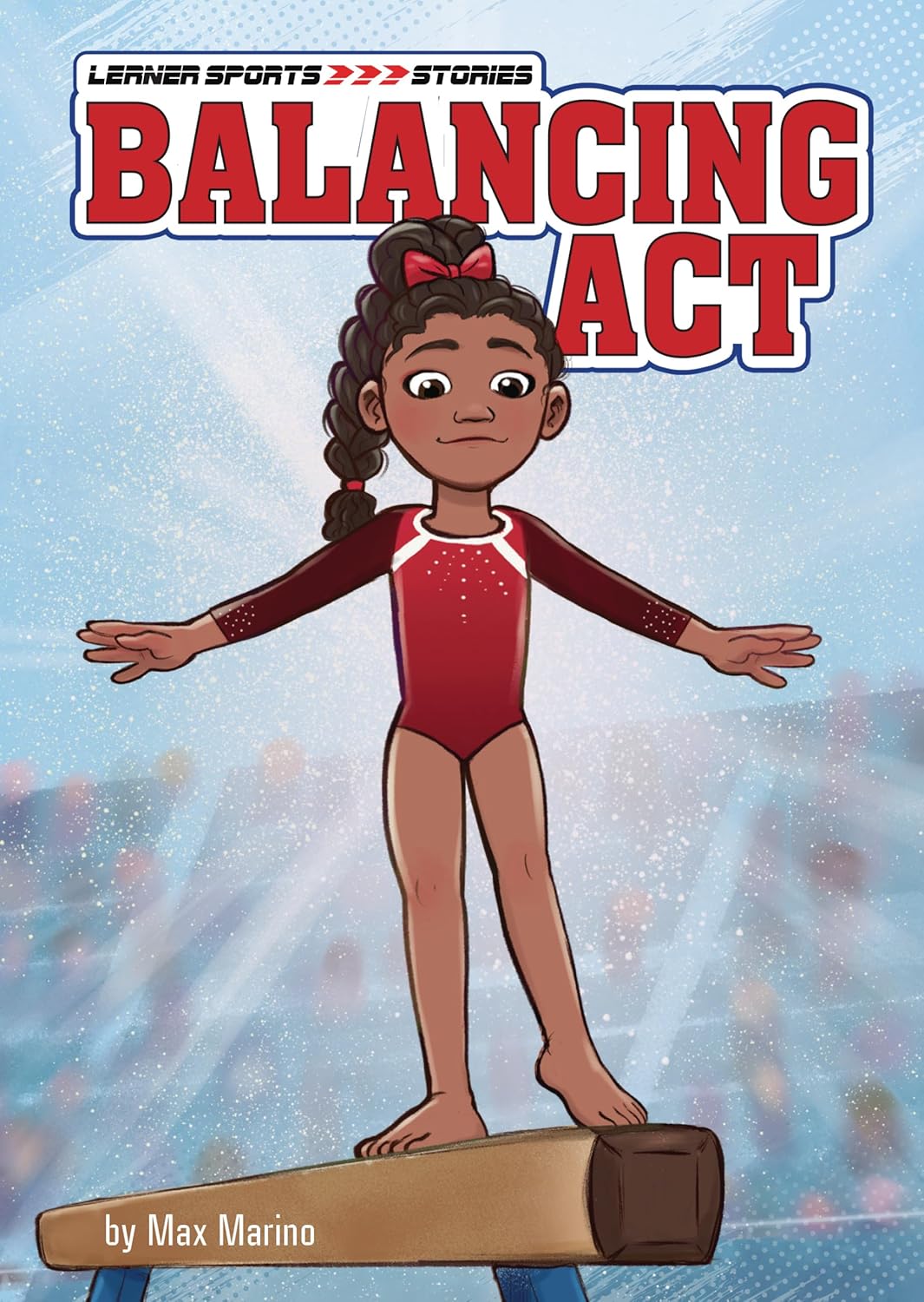 Balancing Act (Lerner Sports Stories)      Kindle Edition