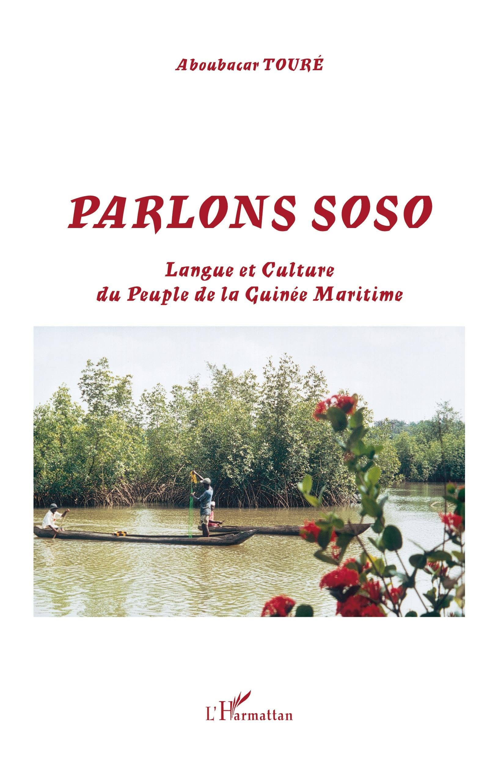 Parlons Soso: Langue et culture du peuple de la Guinée Maritime