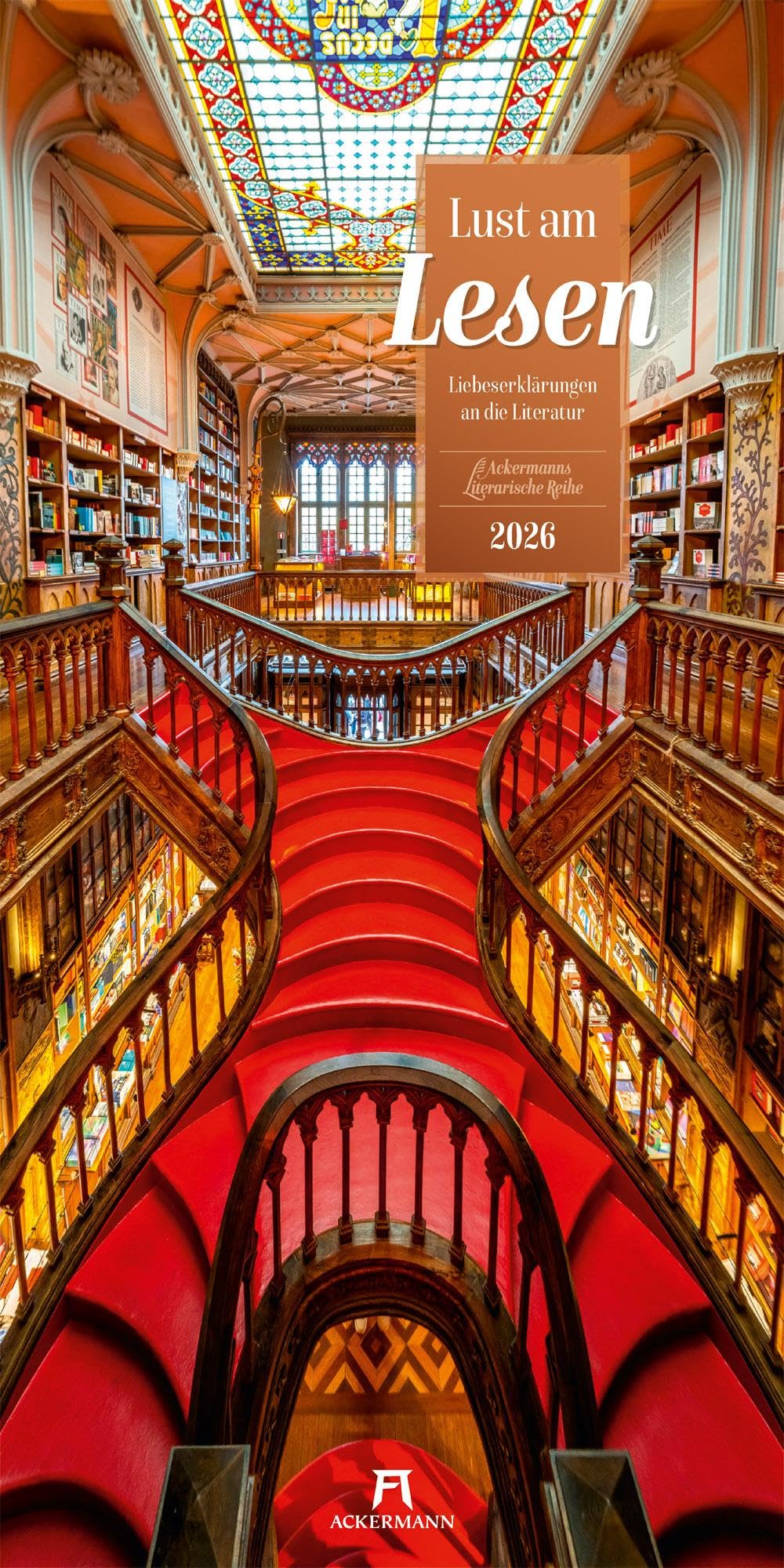 Lust am Lesen Literatur-Kalender 2026 | Stilvoller Literarischer Kalender im schlanken Hochformat (33x66 cm) | Bibliotheken-Motive mit Zitaten
