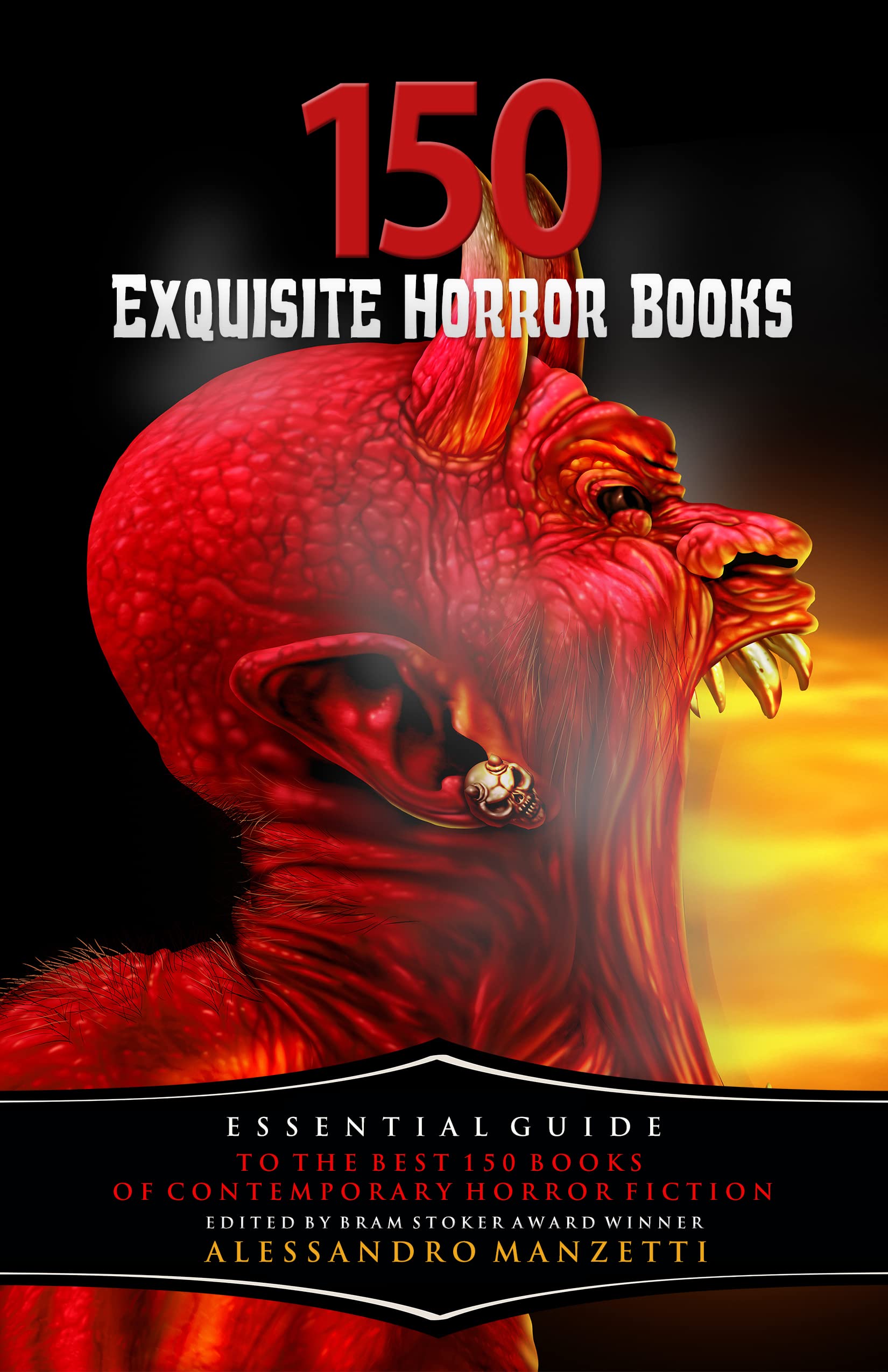 Exquisite Horror: Essential Guide to the Best 150 Books